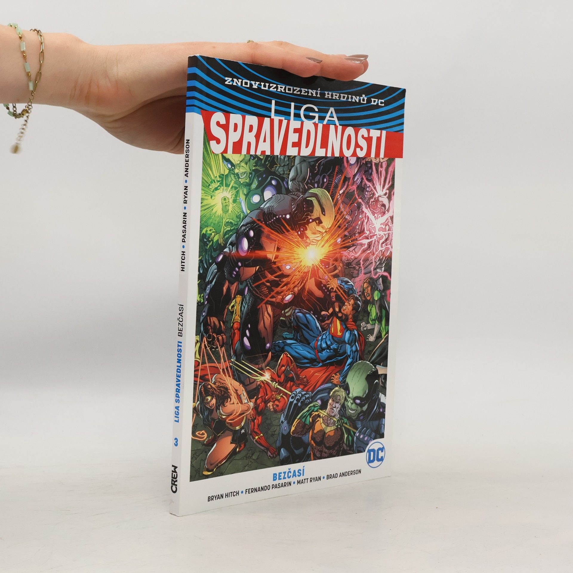 Bryan Hitch Liga spravedlnosti. Kniha třetí, Bezčasí