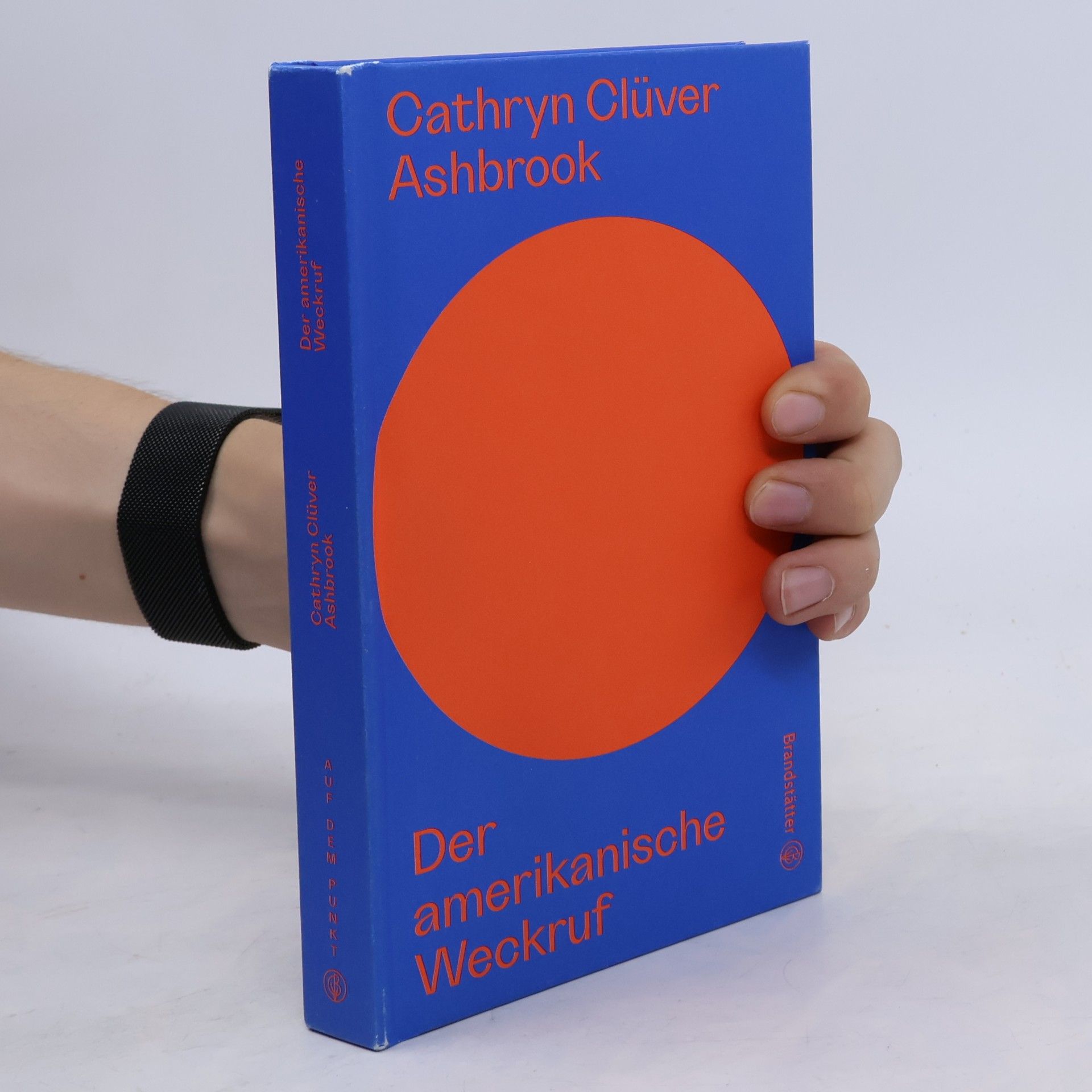 Cathryn Clüver Ashbrook Auf dem Punkt: Der amerikanische Weckruf