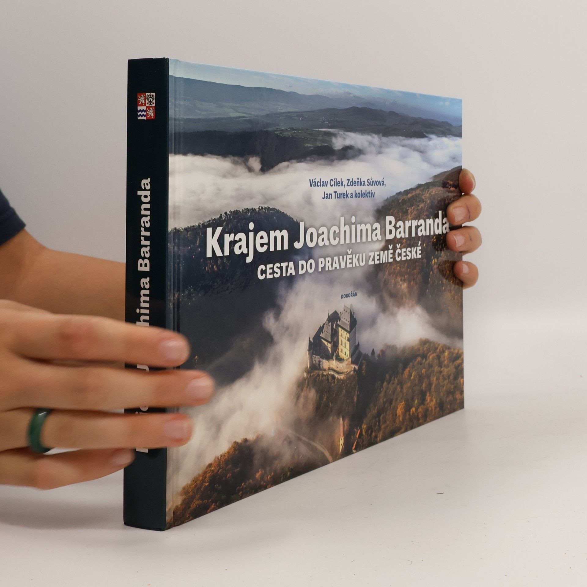 Krajem Joachima Barranda : cesta do pravěku země české