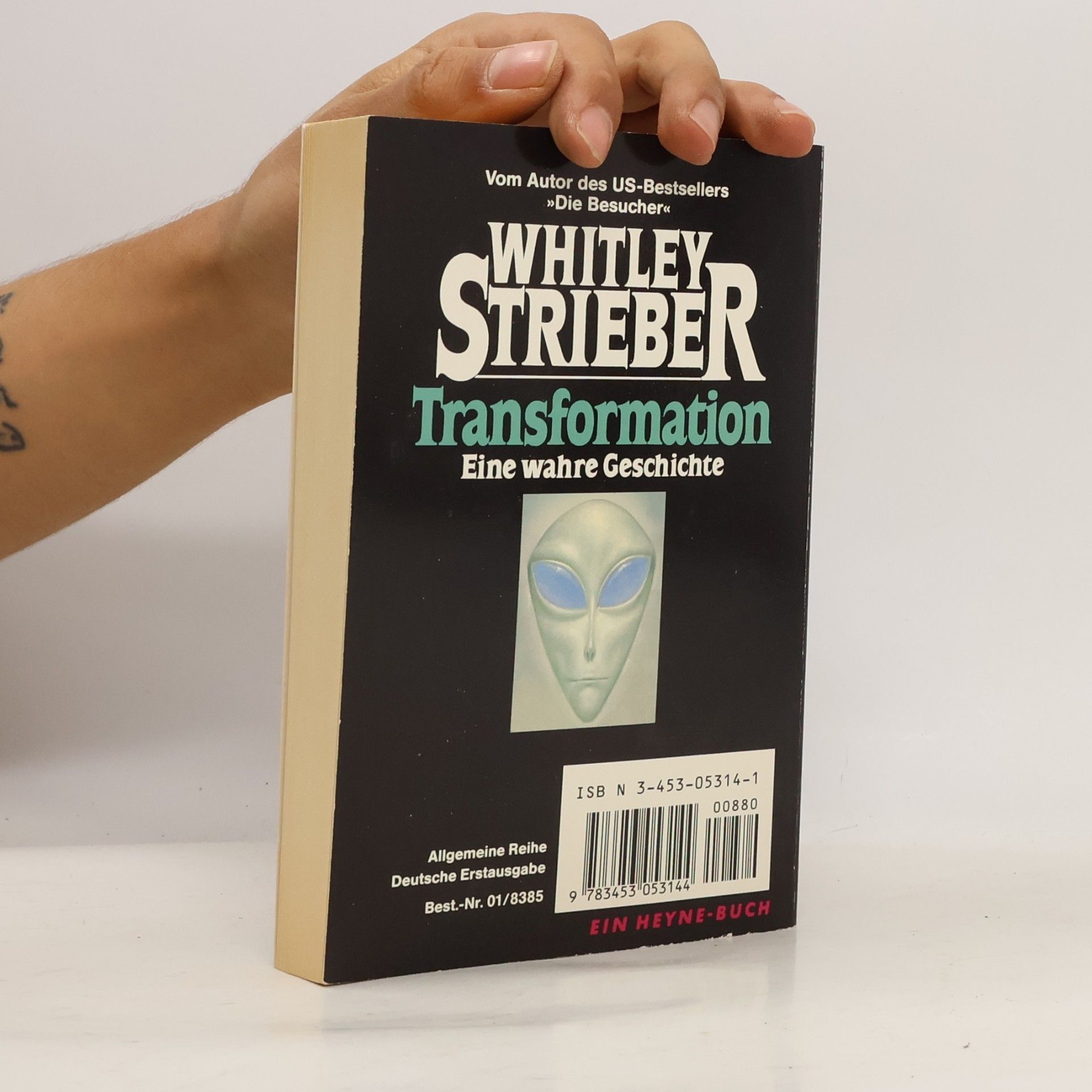 Whitley Strieber Transformation. Eine wahre Geschichte