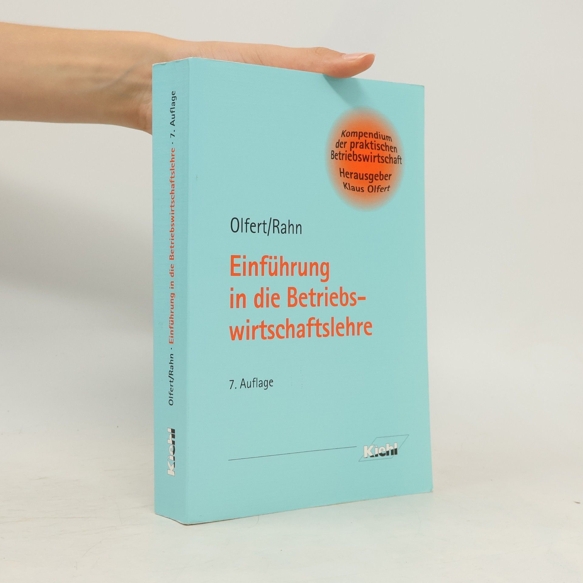 Klaus Olfert Einführung in die Betriebswirtschaftslehre