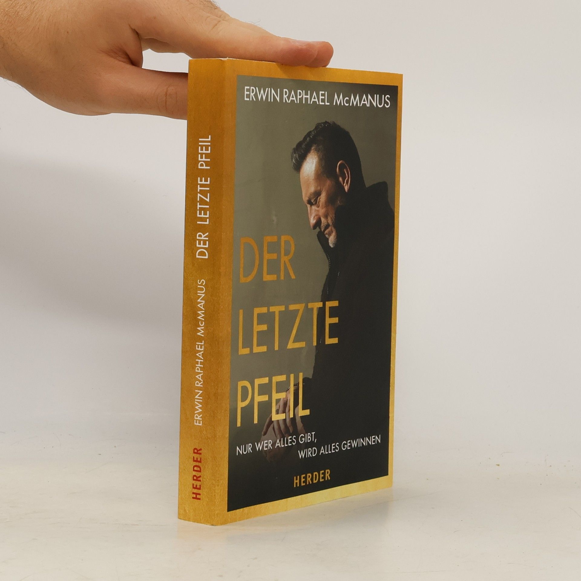 Erwin Raphael McManus Der letzte Pfeil