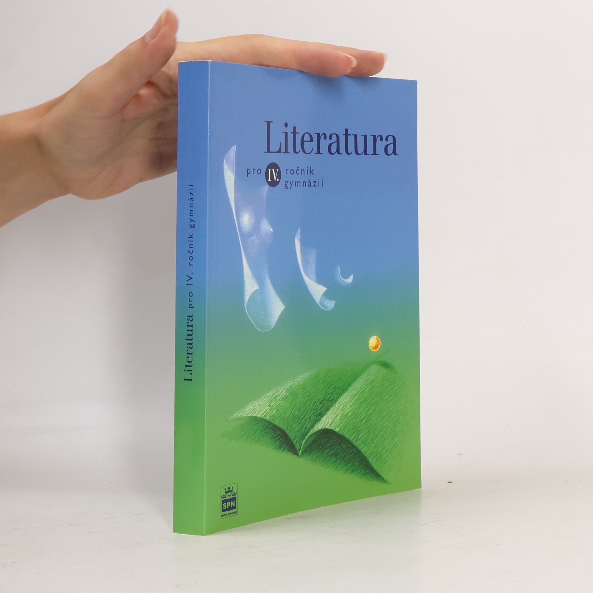 Josef Soukal Literatura pro 4.ročník gymnázií