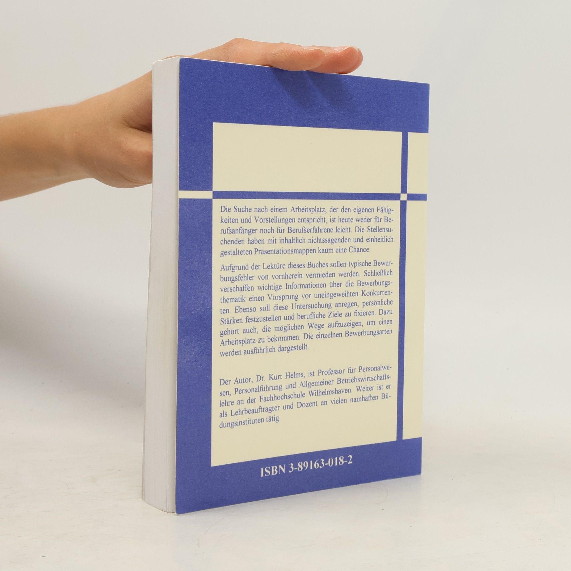 Kurt Helms Die optimale individuelle Bewerbung (Betriebswirtschaftliche Schriften / Personalwirtschaft)