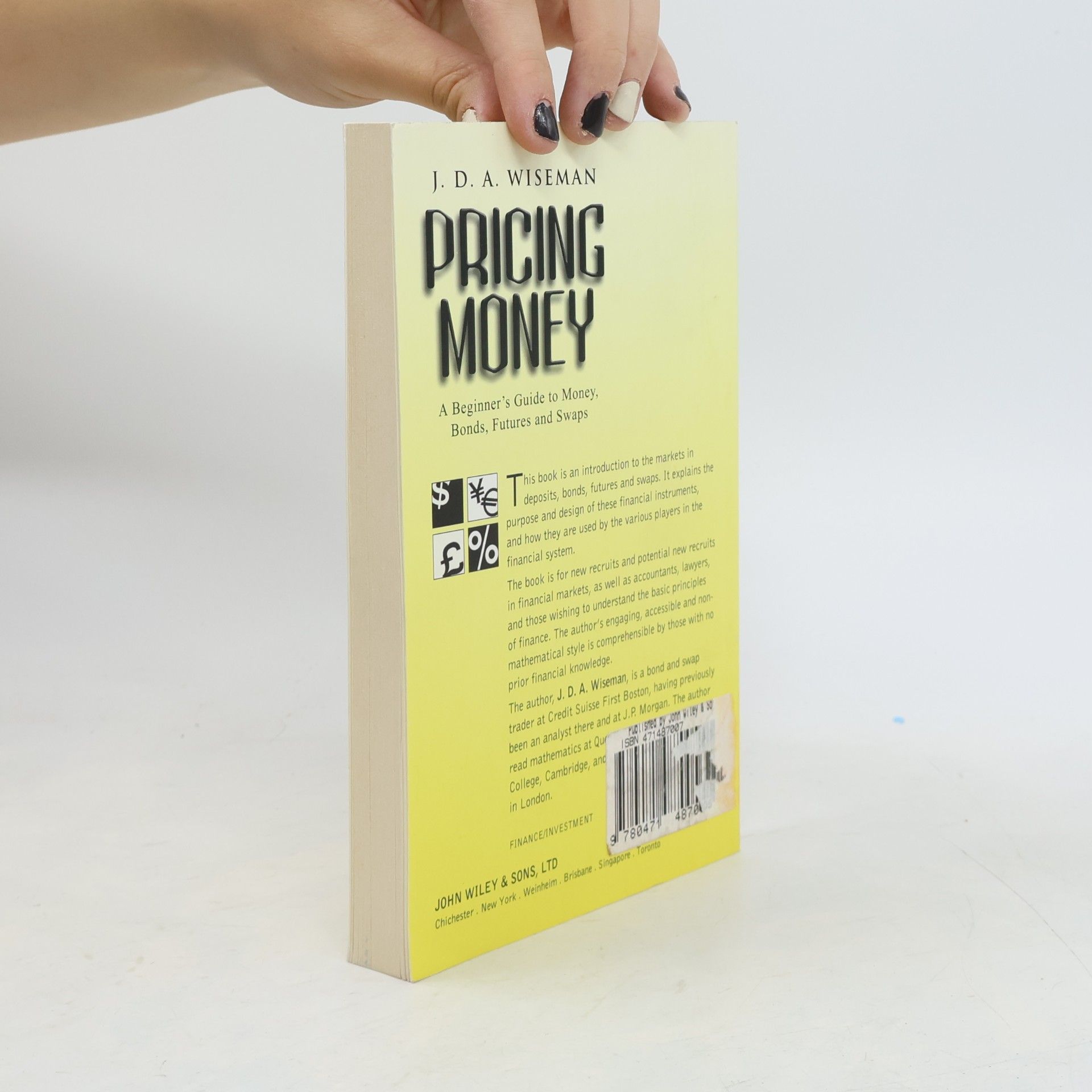 Julian A. Wiseman Pricing Money