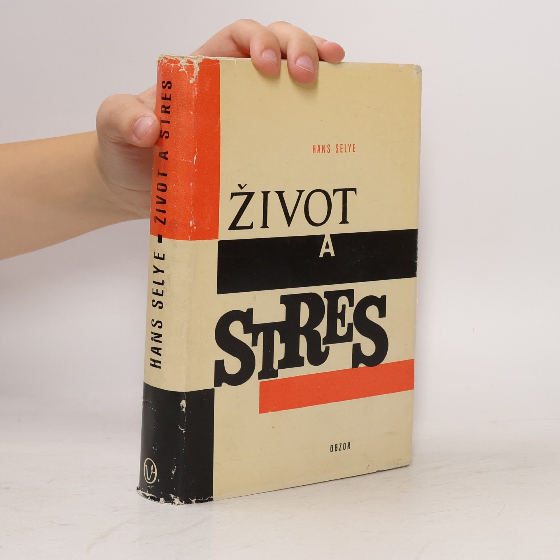Hans Selye Život a stres