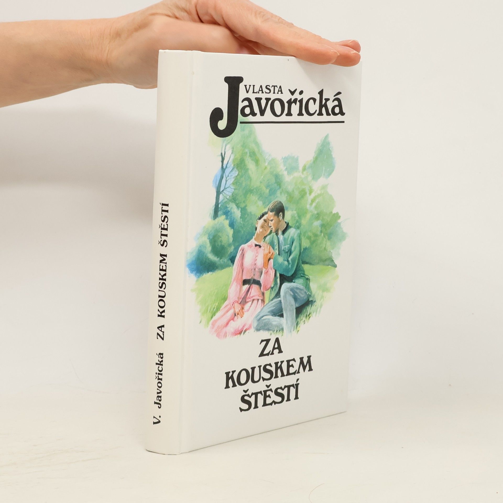 Vlasta Javořická Za kouskem štěstí