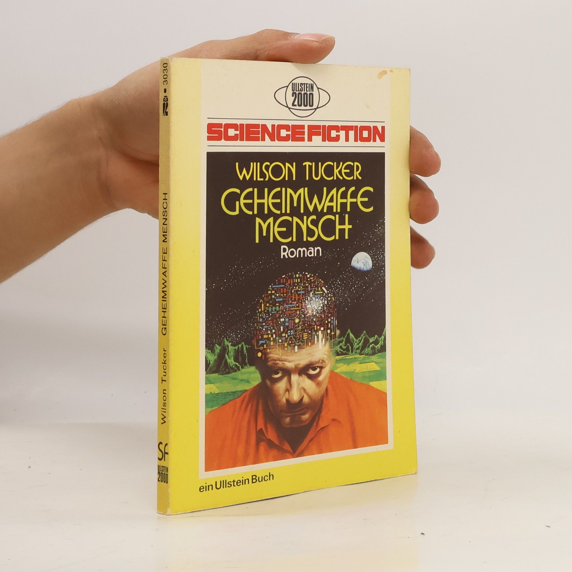 Wilson Tucker Geheimwaffe Mensch. sf- Roman.