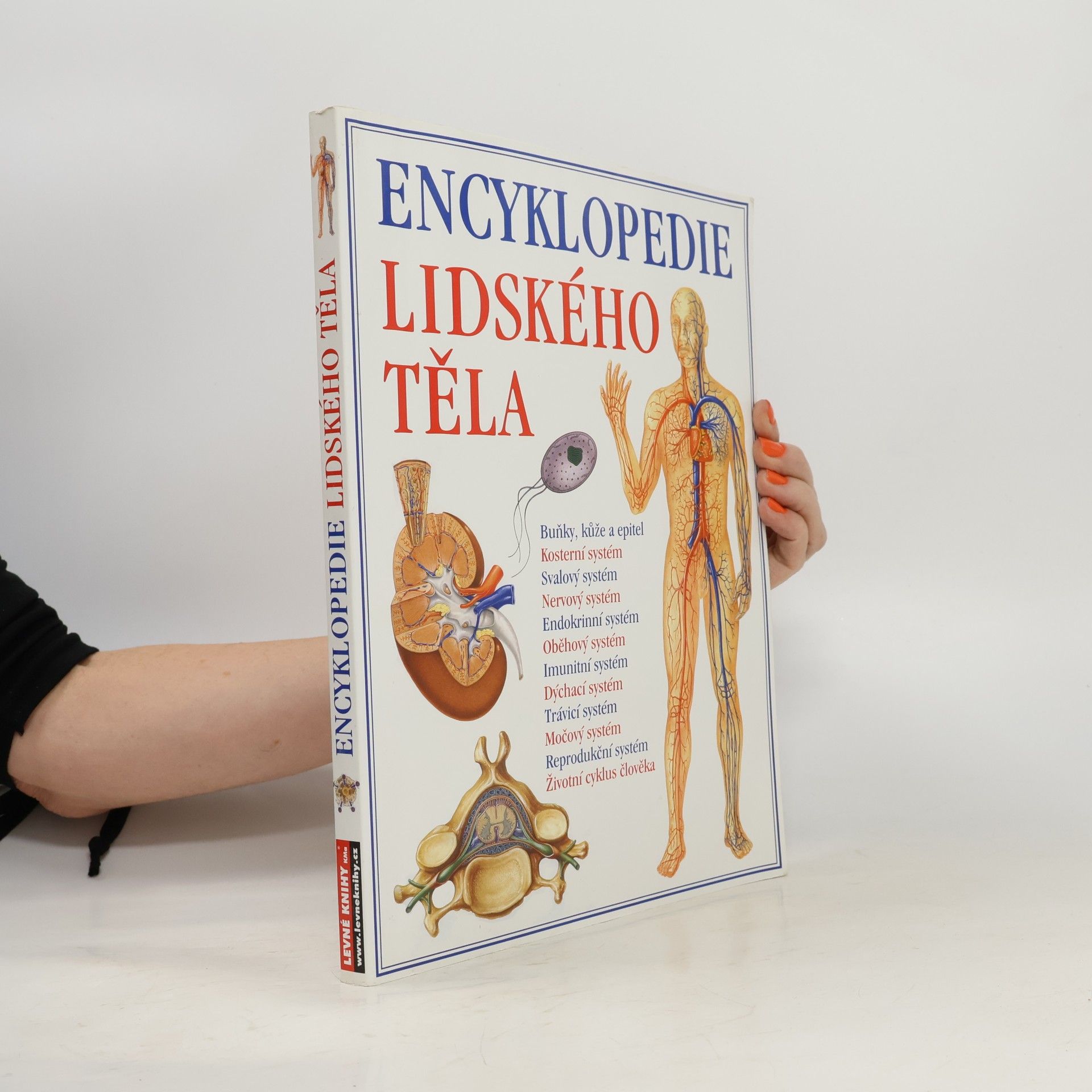 Eugen Fales Encyklopedie lidského těla. Ilustrovaný průvodce jeho stavbou, funkcí a některými poruchami