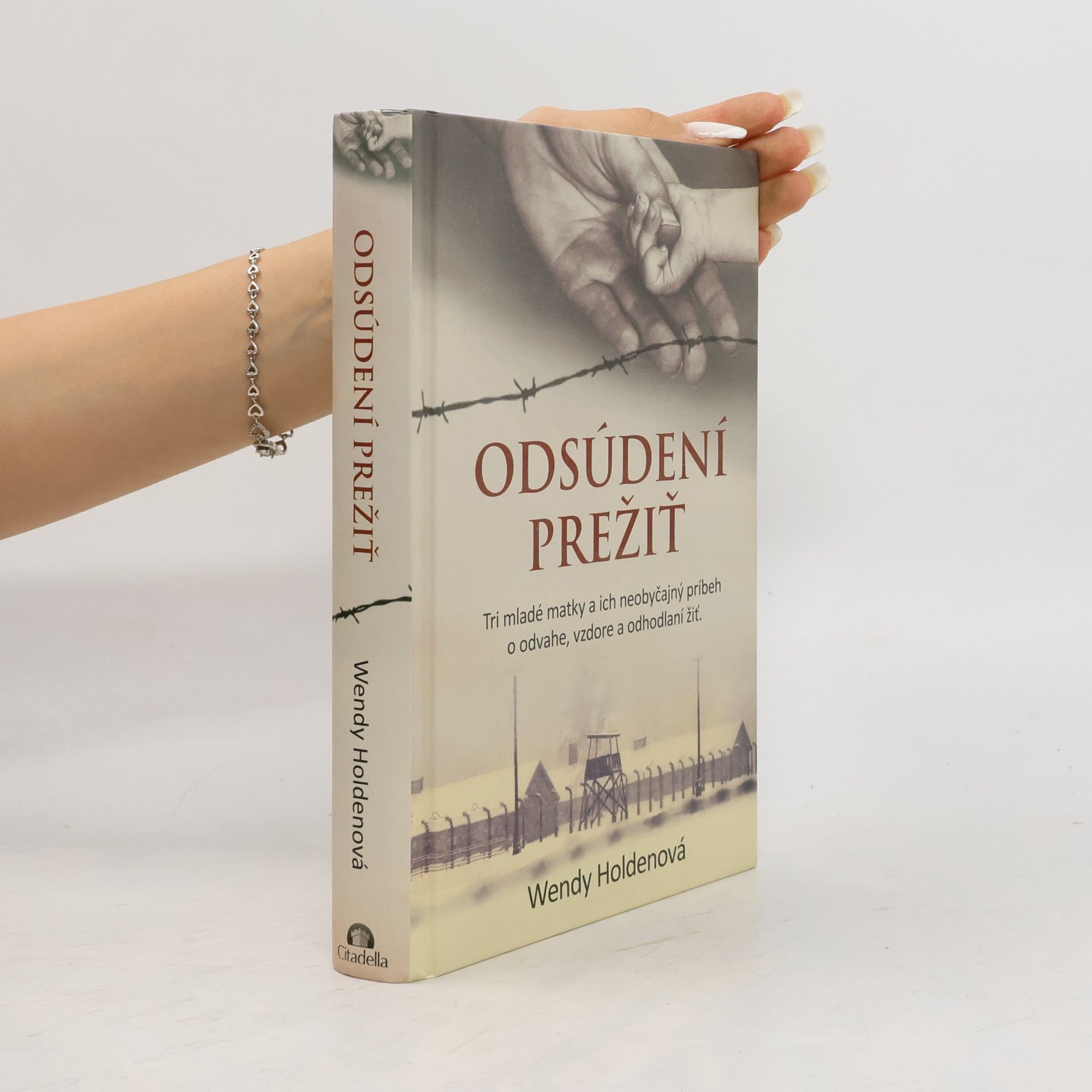 Wendy Holden Odsúdení prežiť