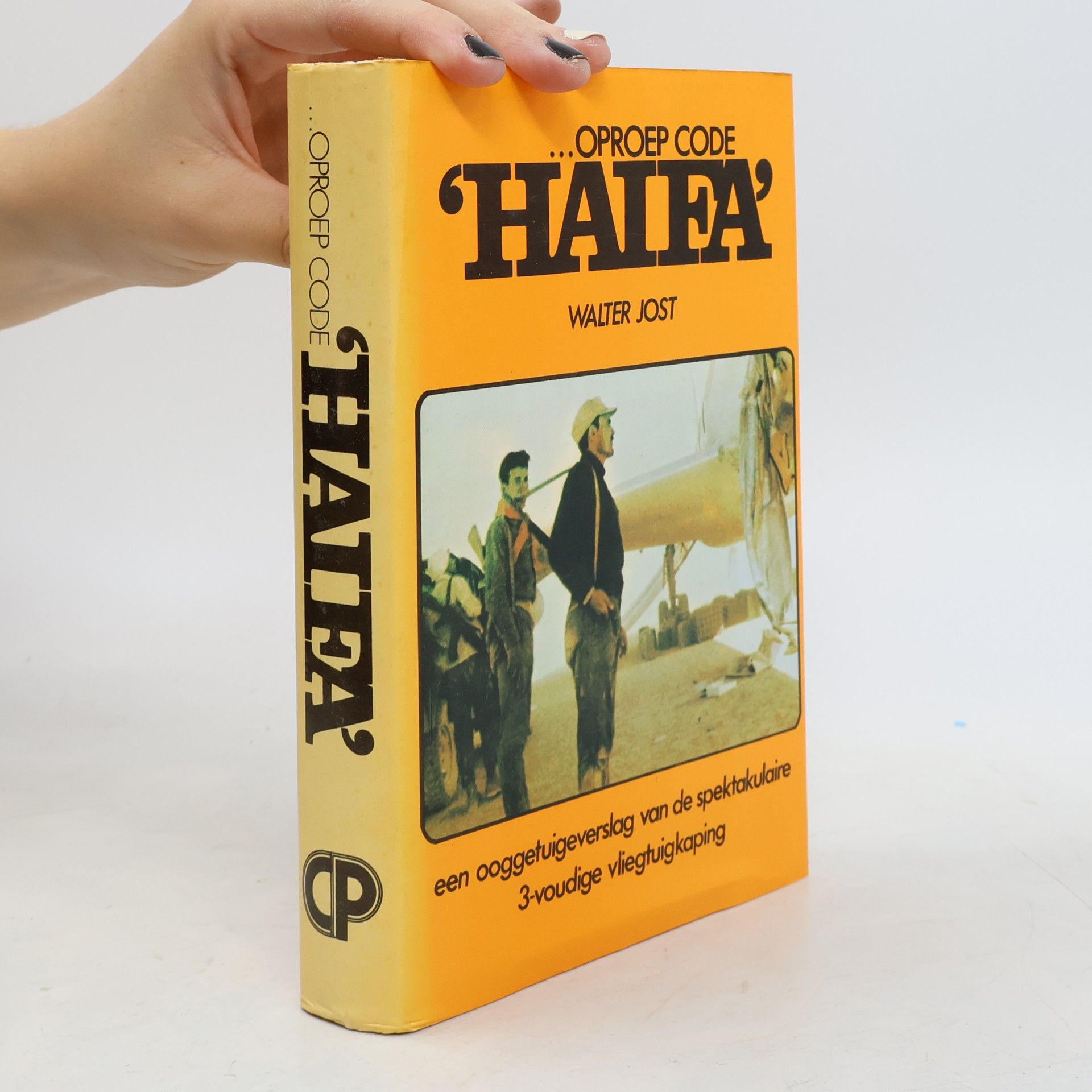 Walter Jost ... Oproep code 'Haifa'