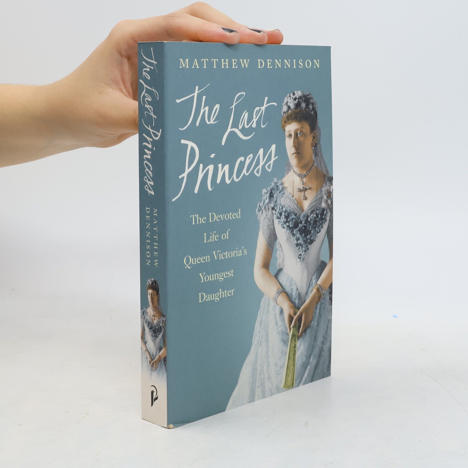 Matthew Dennison The Last Princess