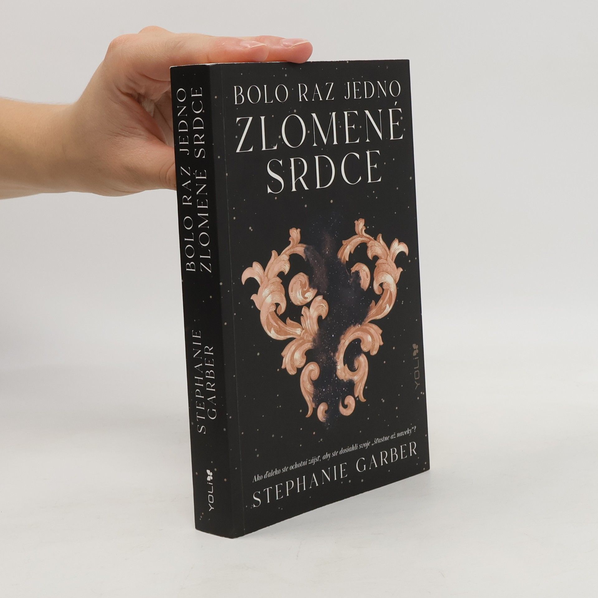 Stephanie Garber Bolo raz jedno zlomené srdce