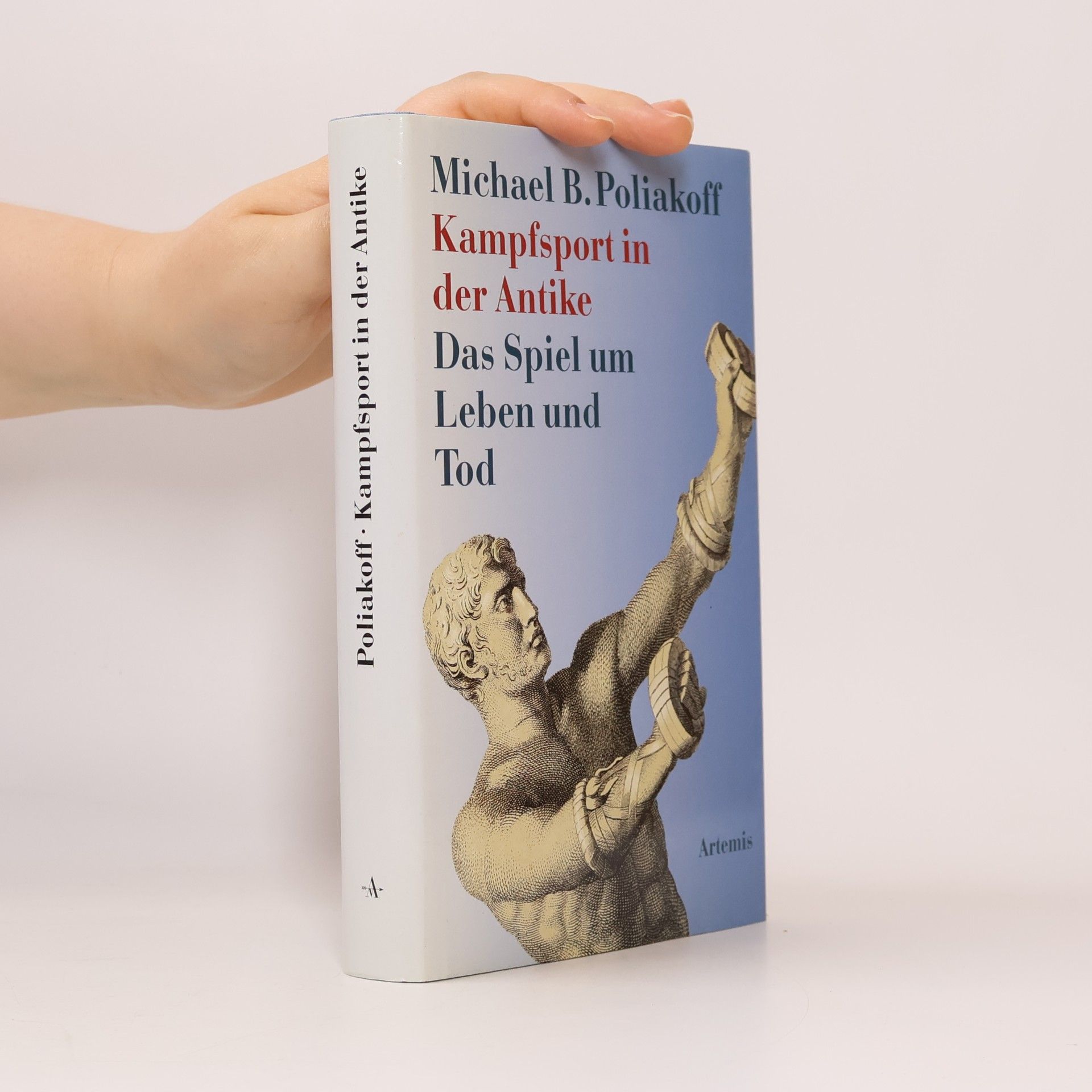 Michael B. Poliakoff Kampfsport in der Antike