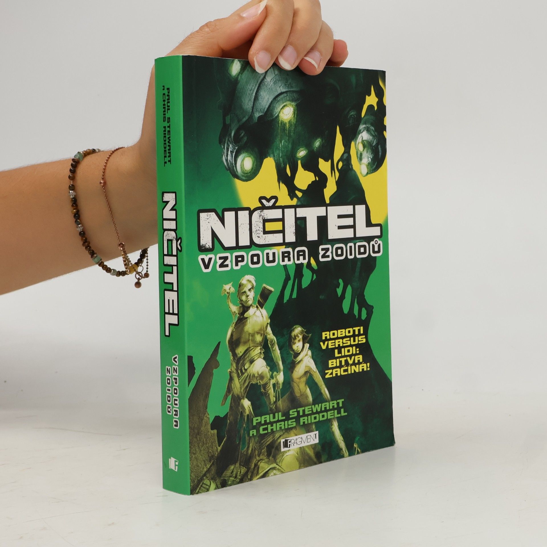 Paul Stewart Ničitel. Vzpoura zoidů