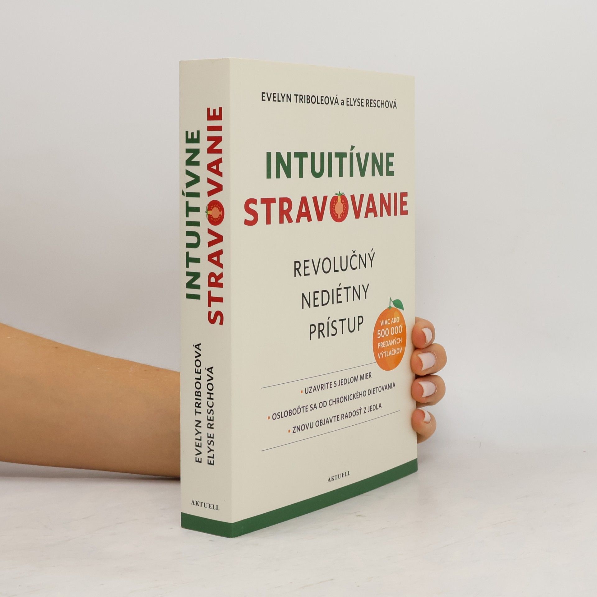 Evelyn Tribole Intuitívne stravovanie