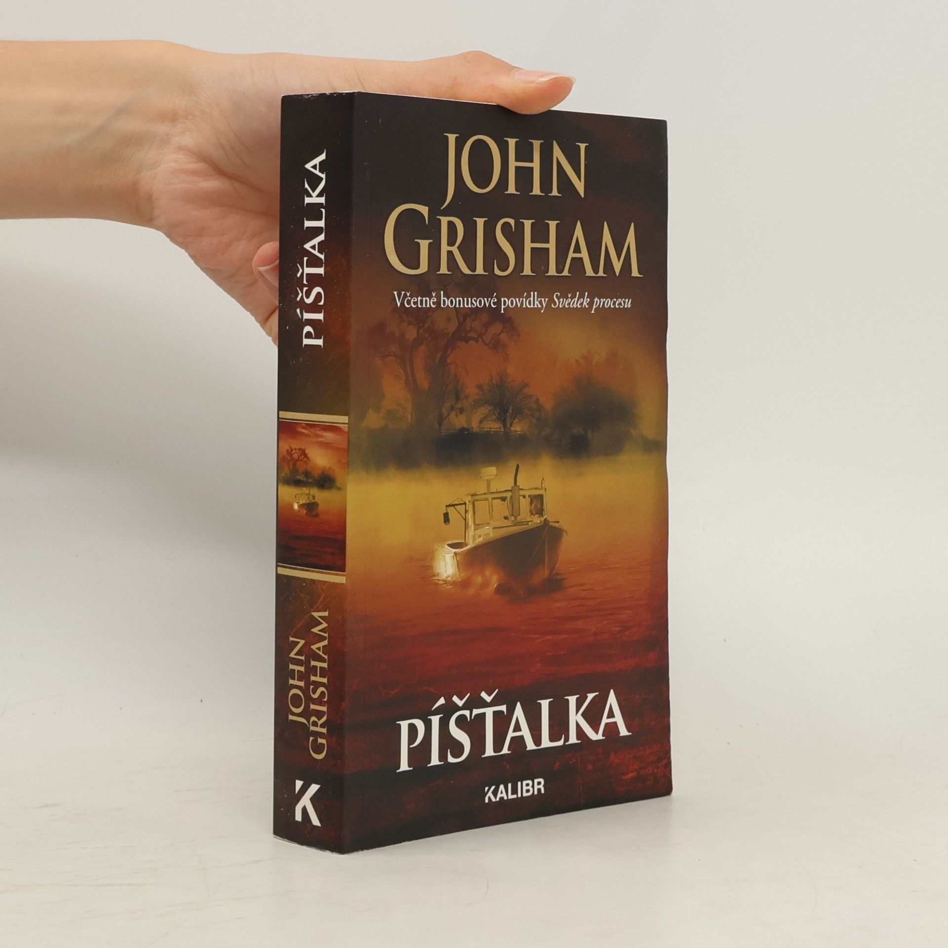 John Grisham Píšťalka