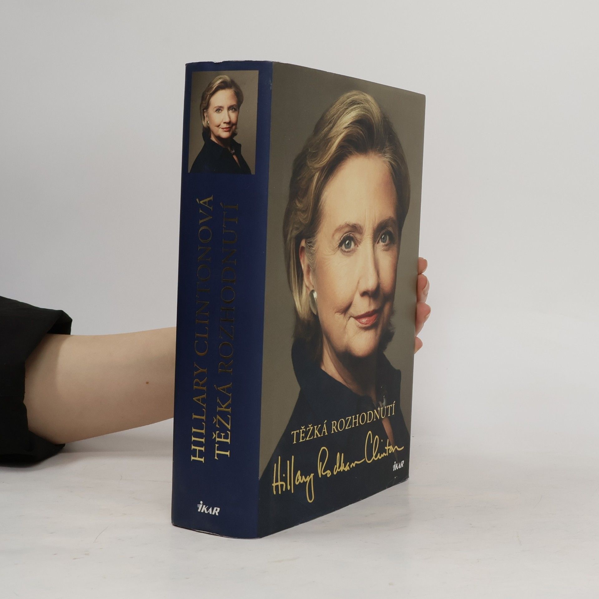 Hillary Clinton Těžká rozhodnutí