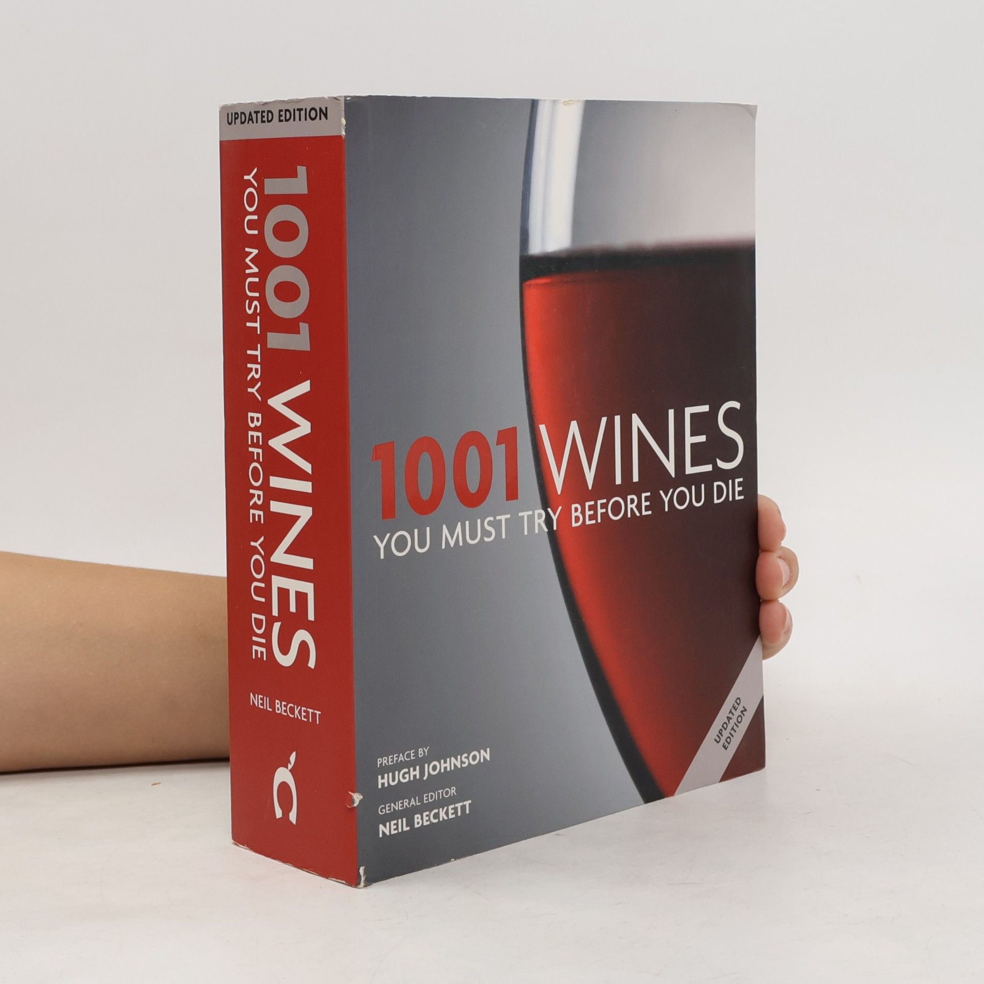 Neil Beckett 1001 Wines You Must Try Before You Die