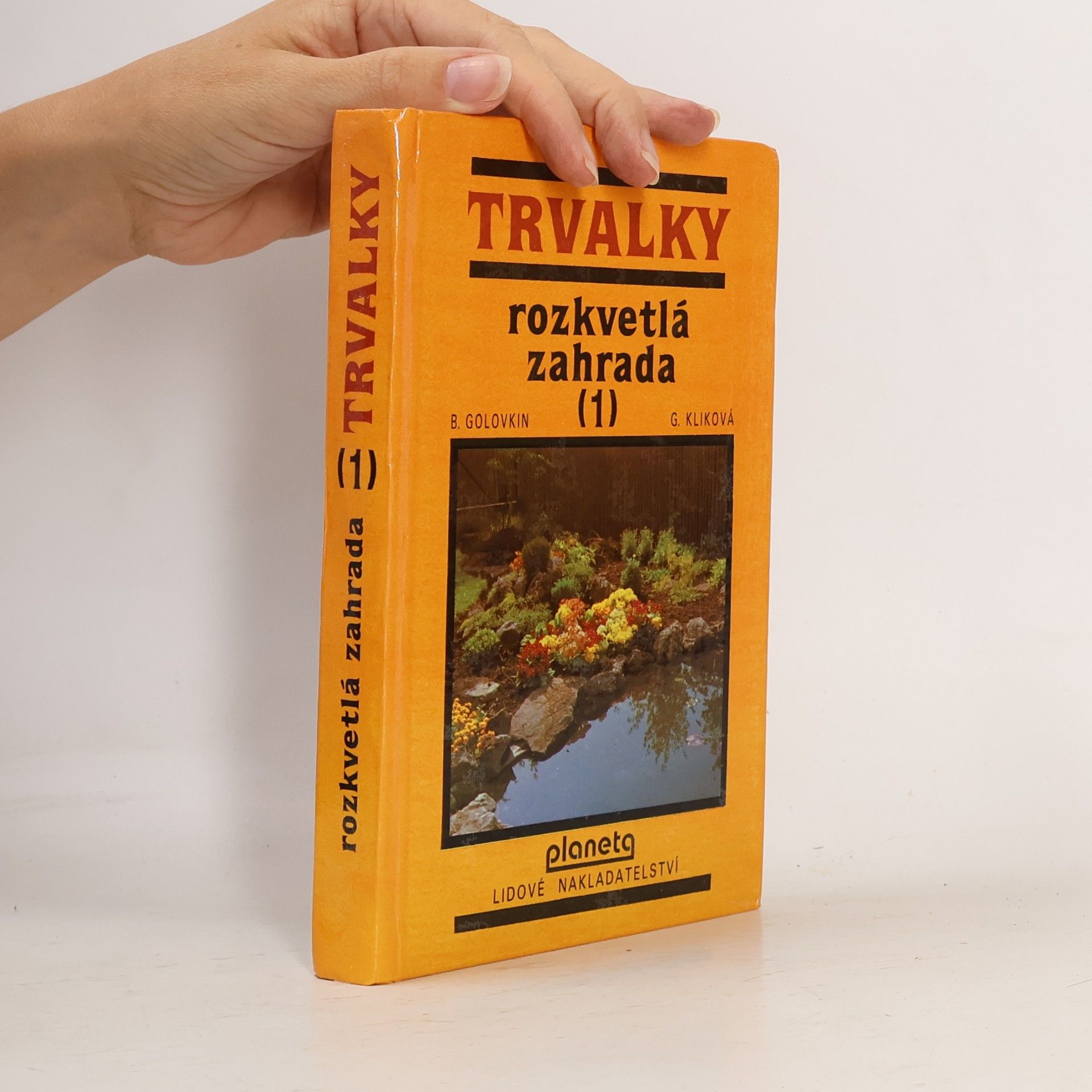 Rozkvětlá zahrada 1. Trvalky