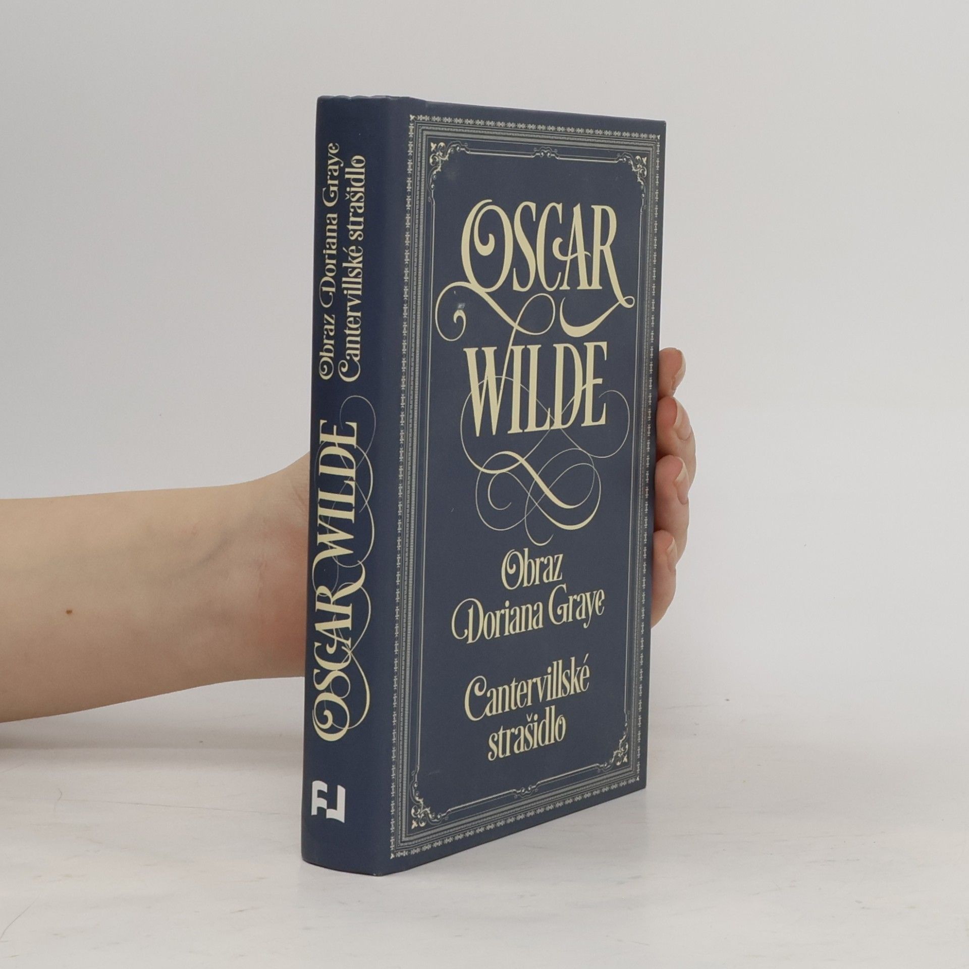 Oscar Wilde Obraz Doriana Graye. Cantervillské strašidlo