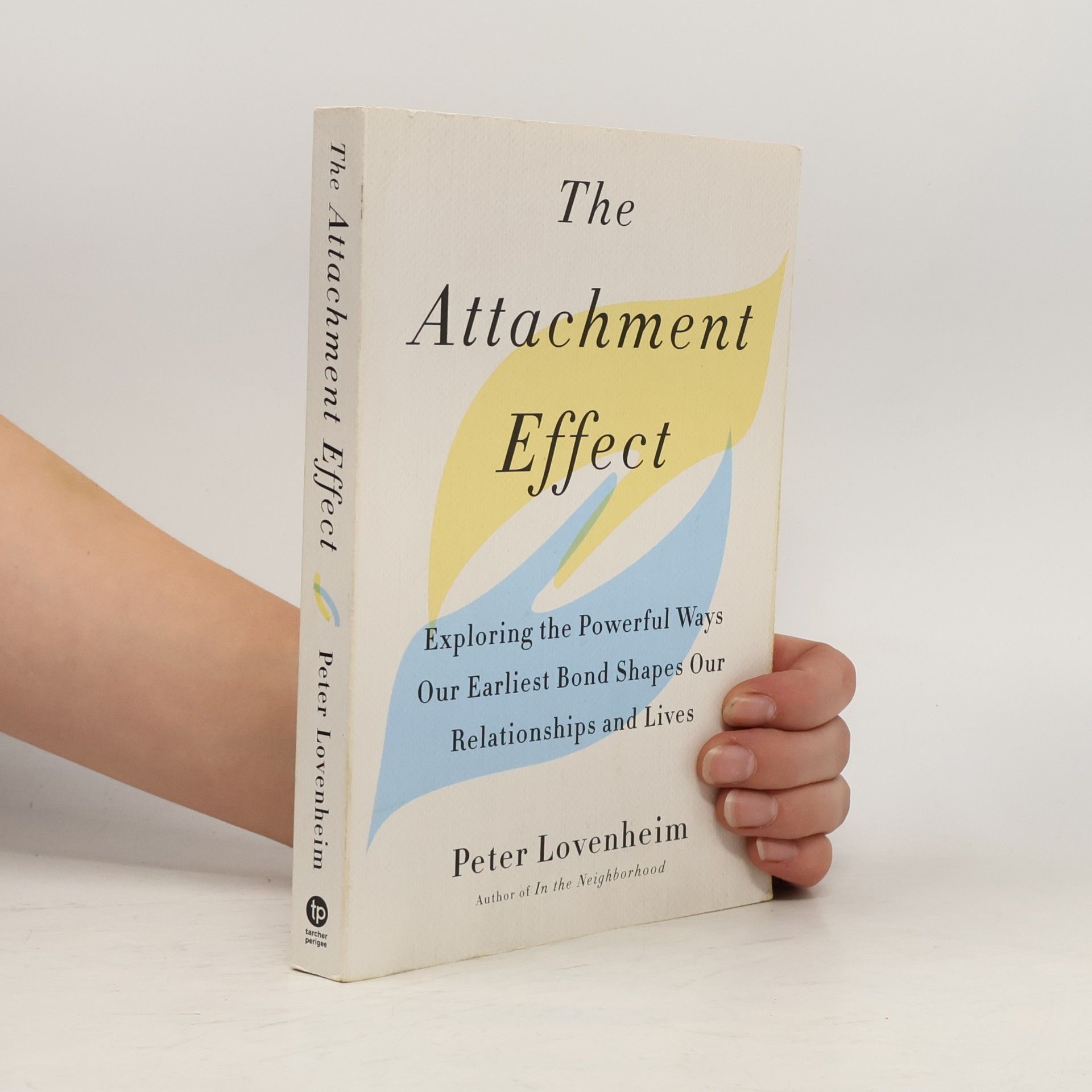 Peter Lovenheim The Attachment Effect