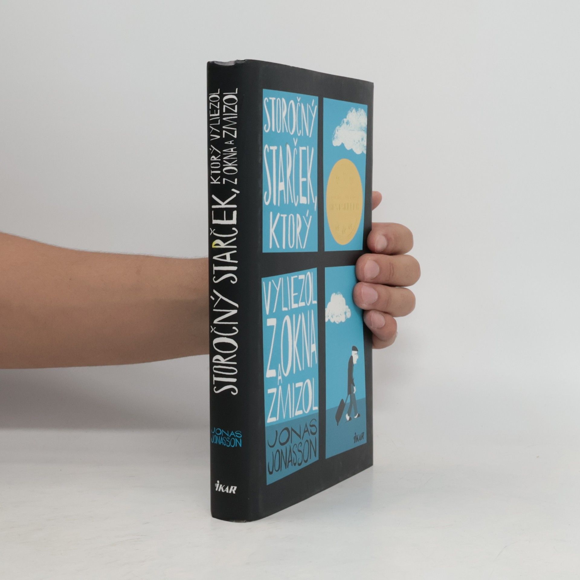 Jonas Jonasson Storočný starček, ktorý vyliezol z okna a zmizol