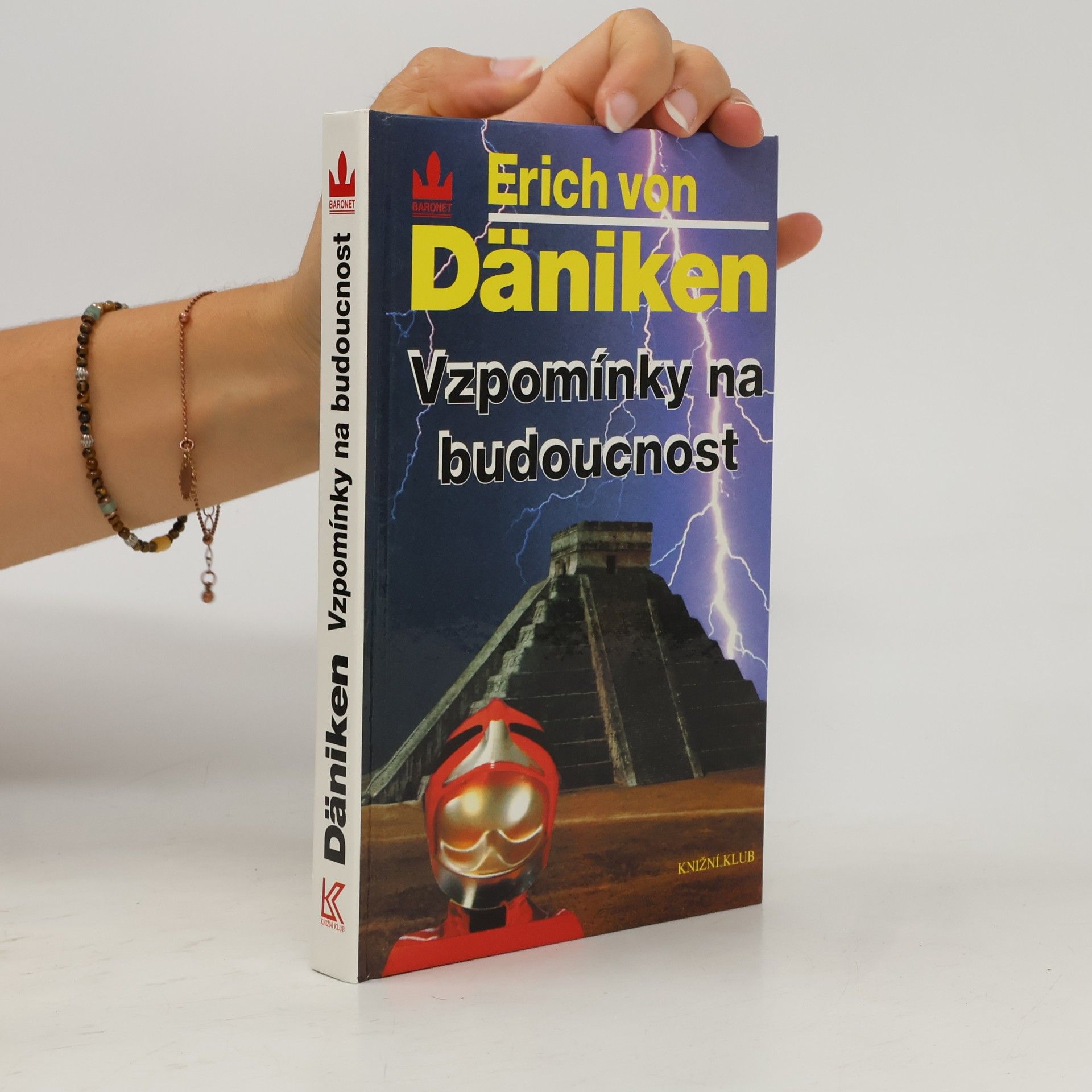 Erich von Däniken Vzpomínky na budoucnost