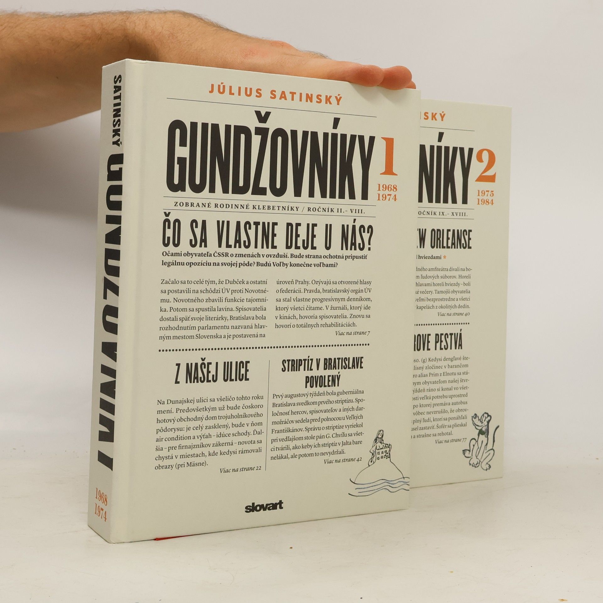 Július Satinský Gundžovníky