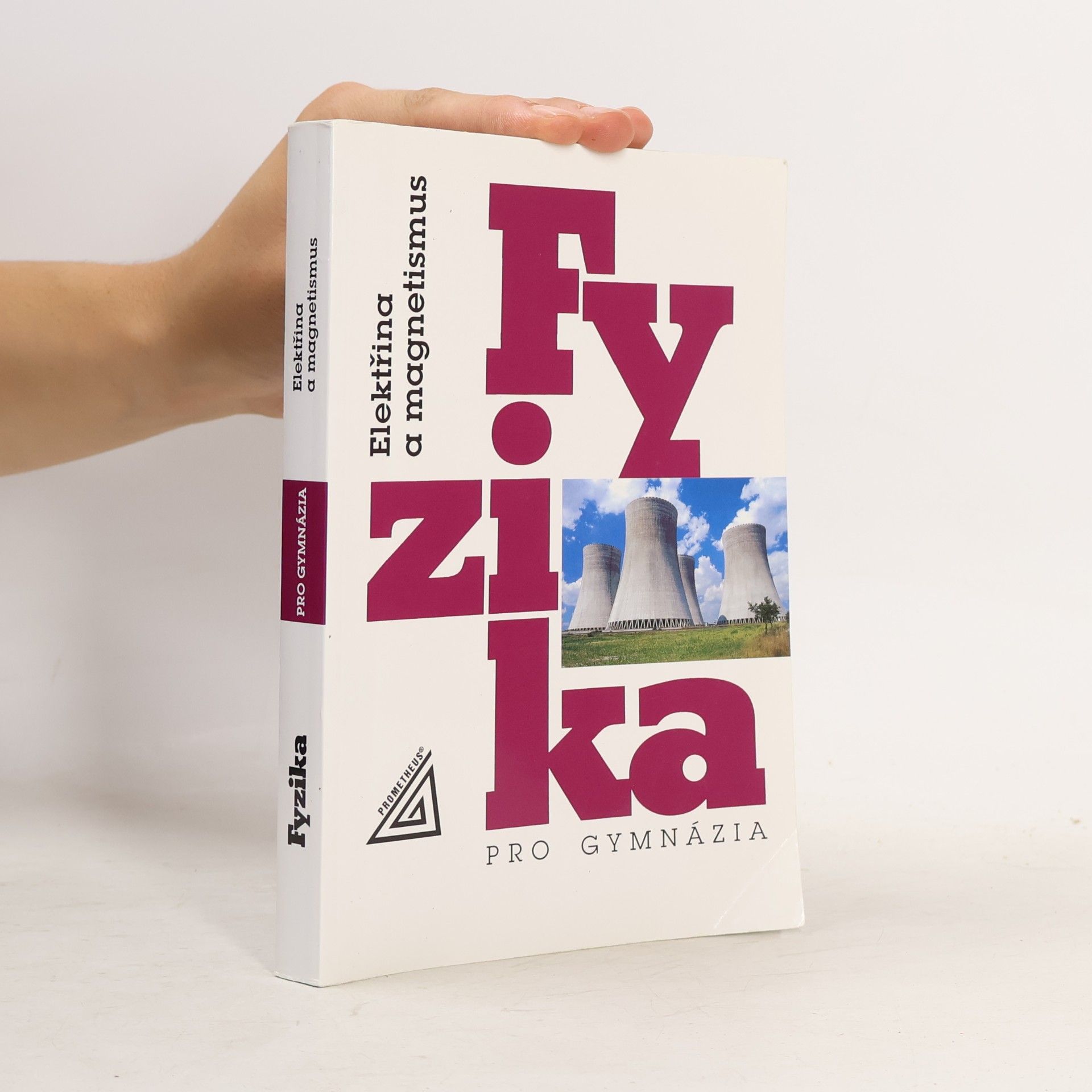 Oldřich Lepil Fyzika pro gymnázia. Elektřina a magnetismus