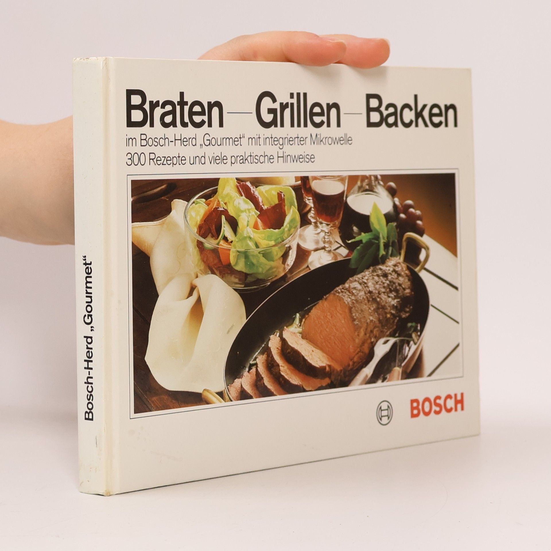 Various authors Braten, Grillen, Backen