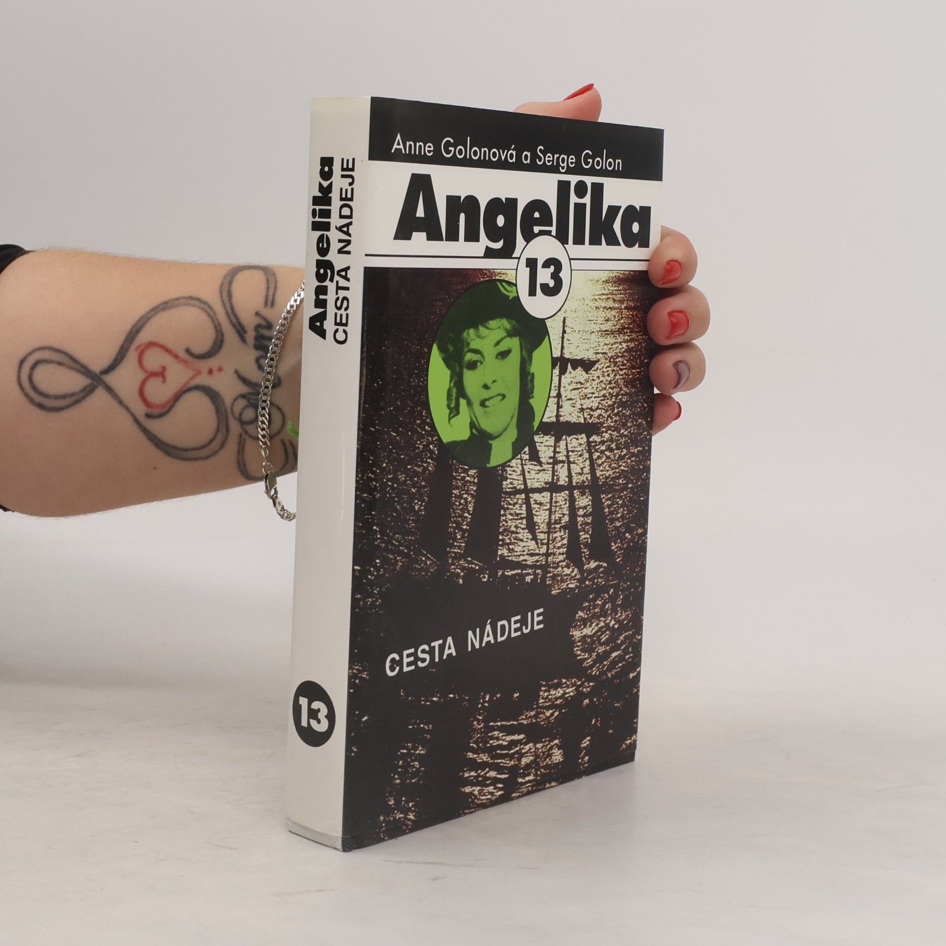 Anne Golon Angelika - Cesta nádeje