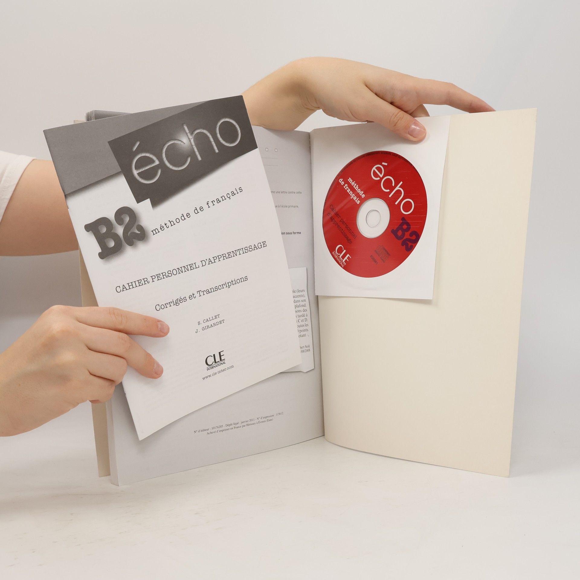 Stéphanie Callet Écho B2 : méthode de français. Cahier personnel d'apprentissage