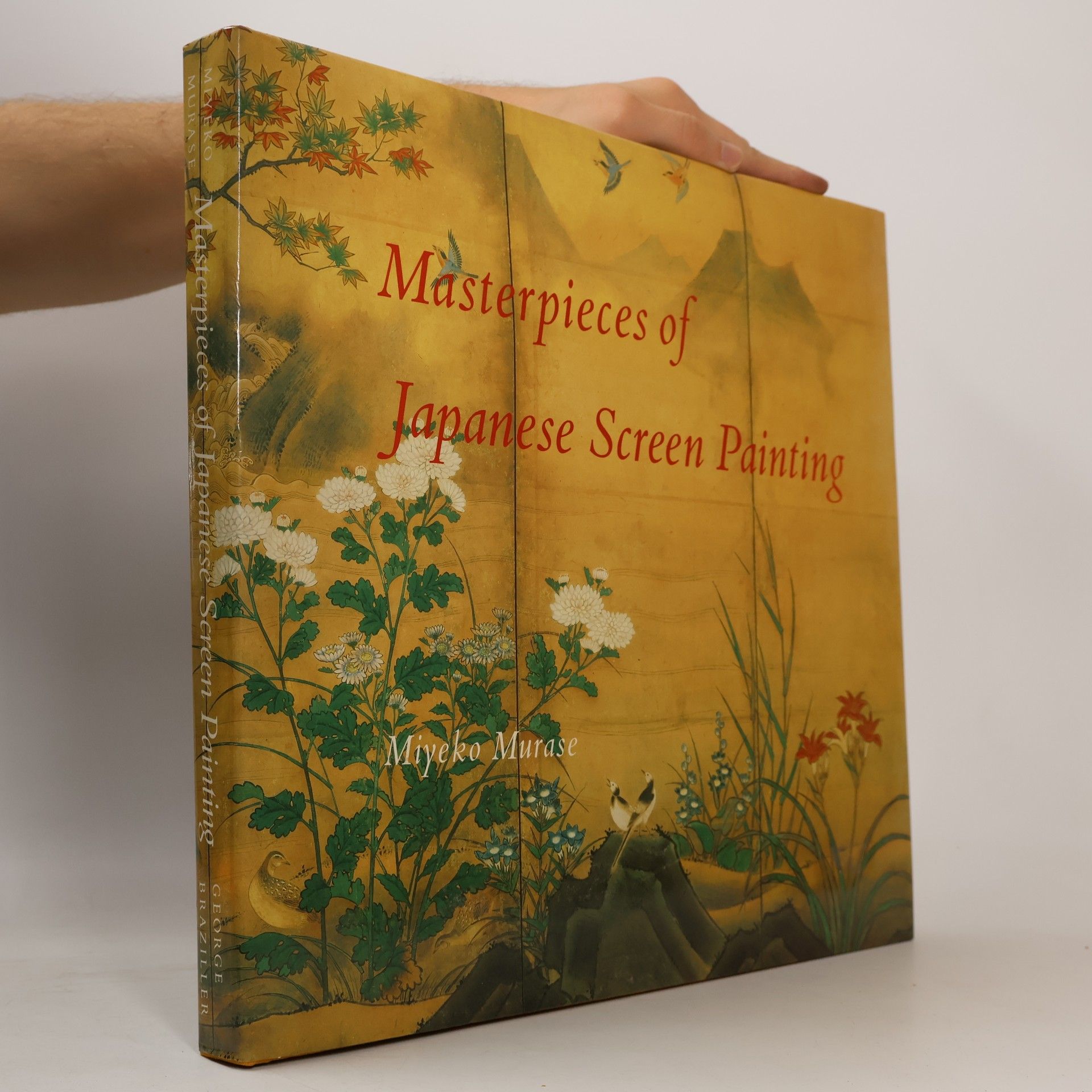 Miyeko Murase Masterpieces of Japanese Screen Painting