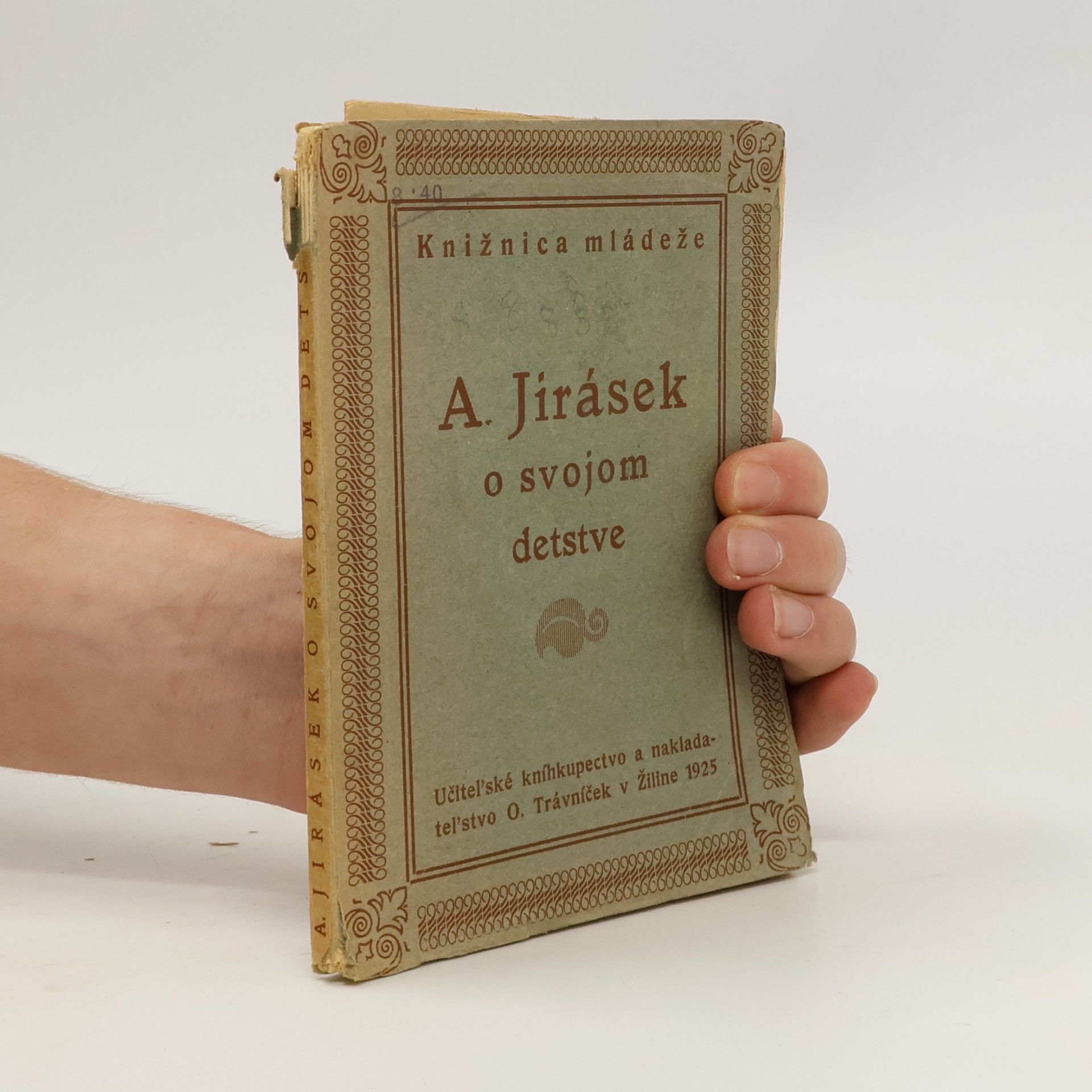 Alois Jirásek Alojz Jirásek o svojom detstve