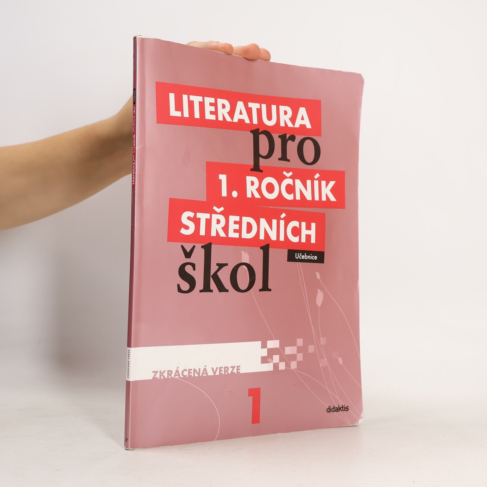 Renata Bláhová Literatura pro 1. ročník středních škol : zkrácená verze: Učebnice