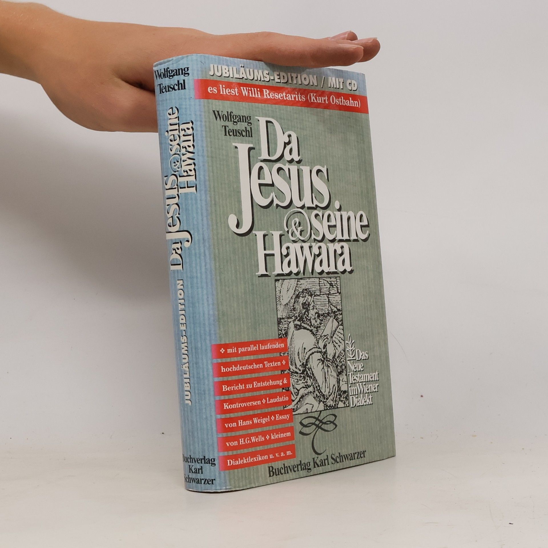 Wolfgang Teuschl Da Jesus und seine Hawara