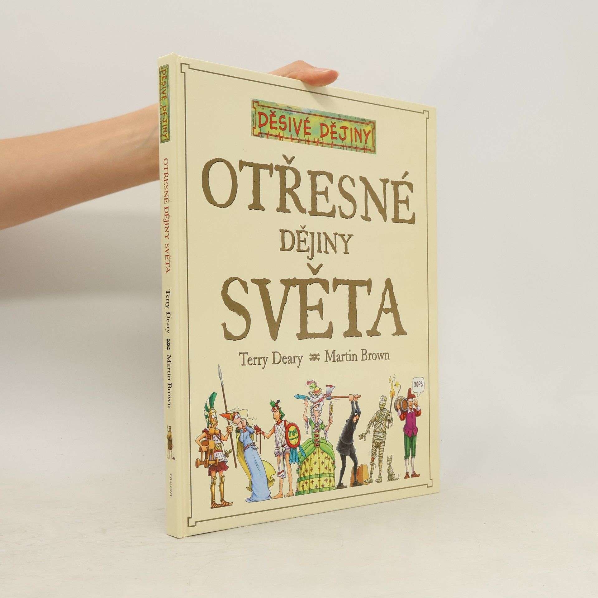 Terry Deary Otřesné dějiny světa
