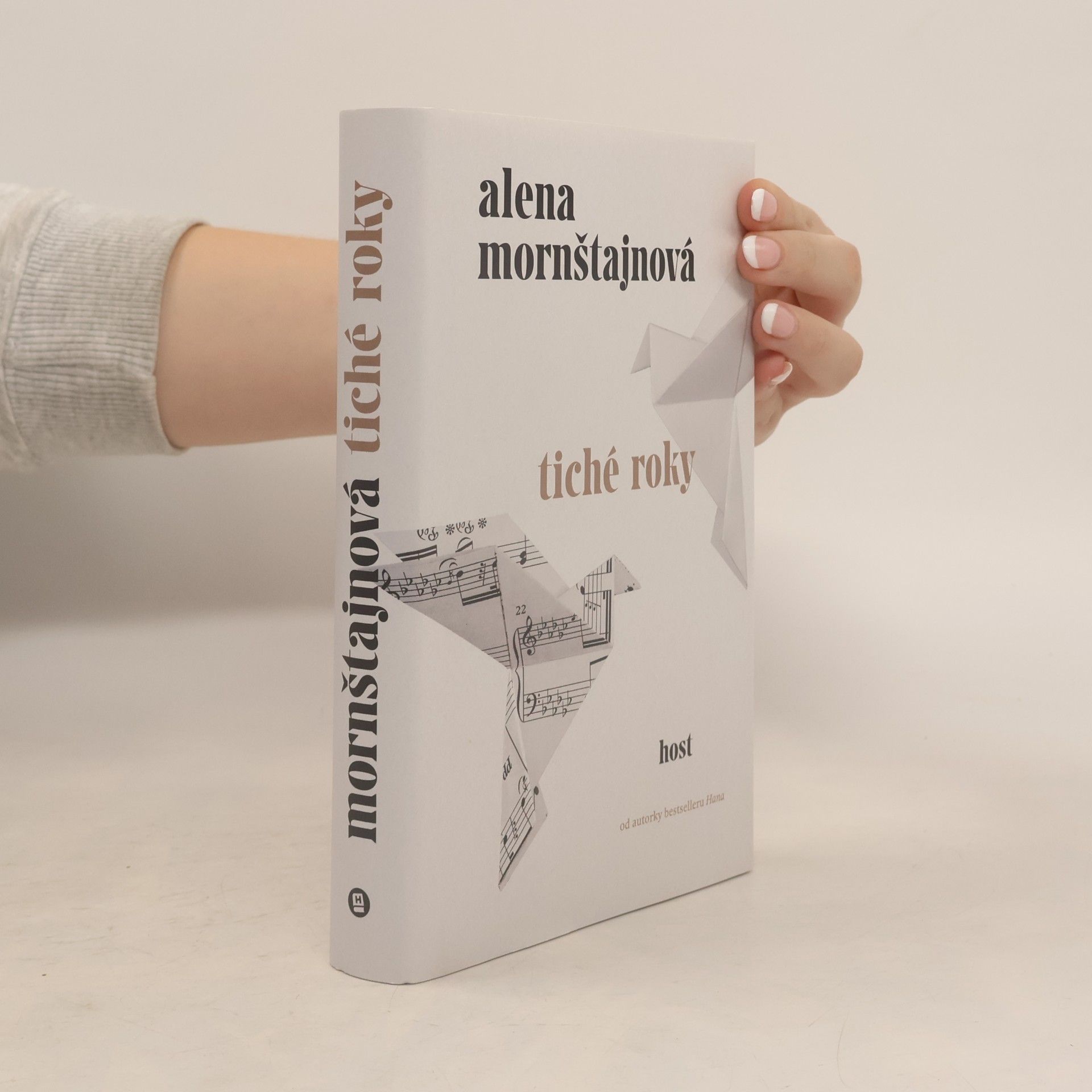Alena Mornštajnová Tiché roky