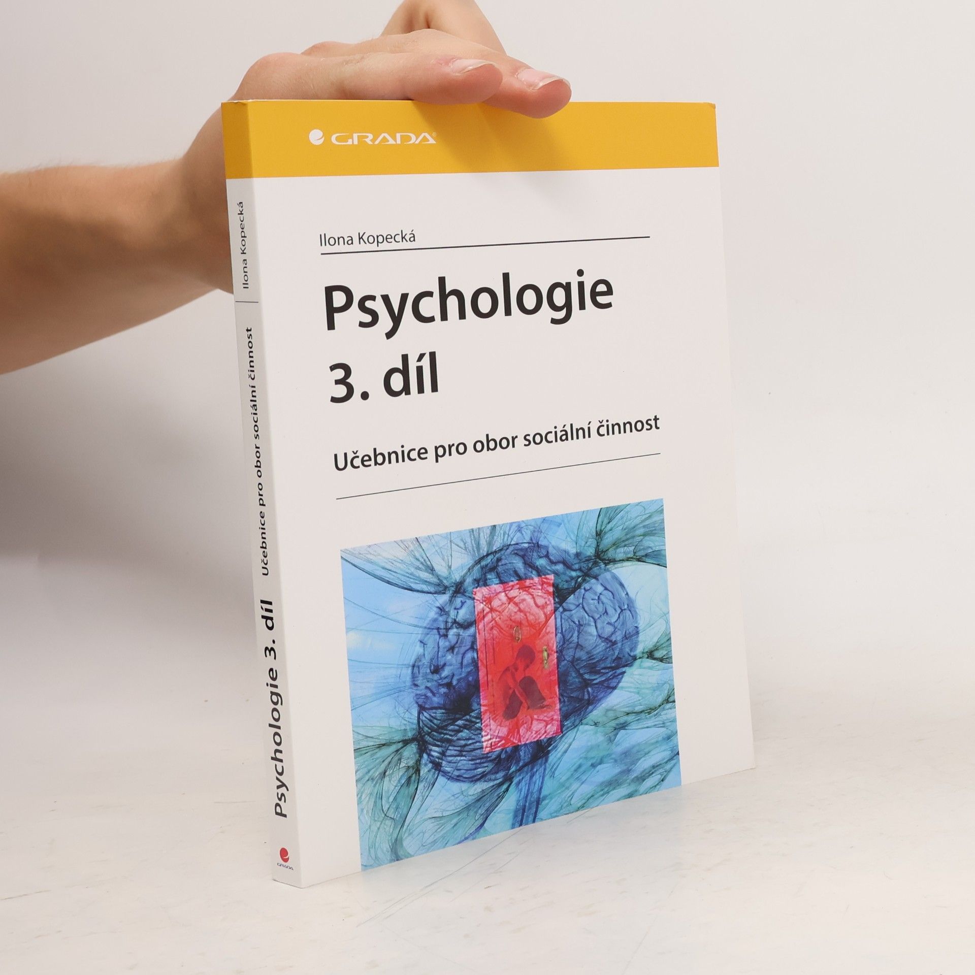 Ilona Kopecká Psychologie 3. díl