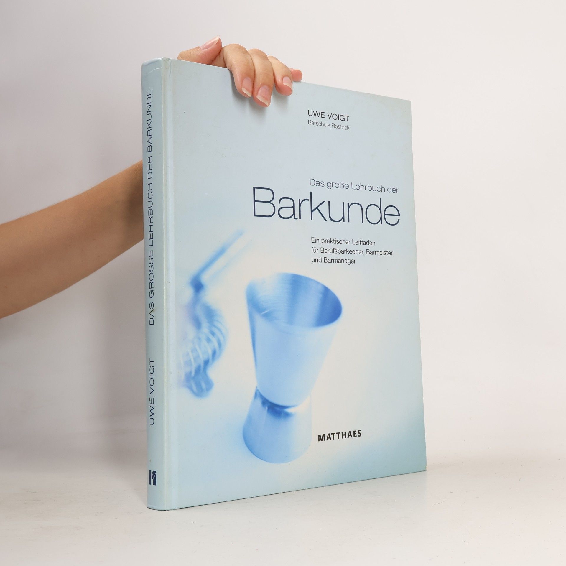Das große Lehrbuch der Barkunde