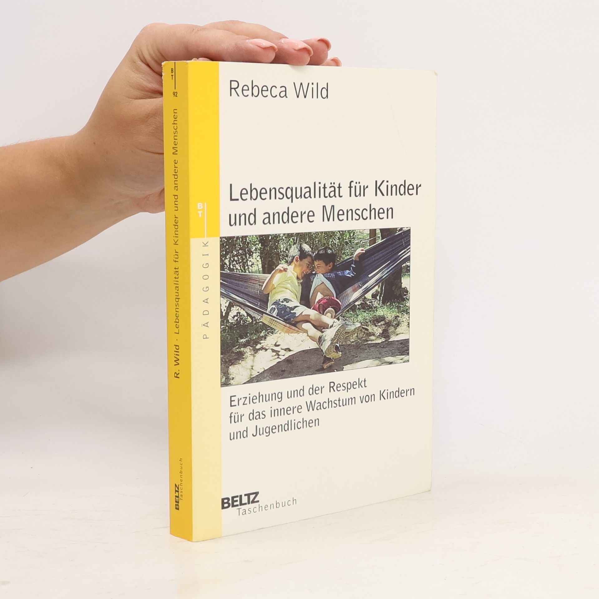 Rebeca Wild Lebensqualität für Kinder und andere Menschen