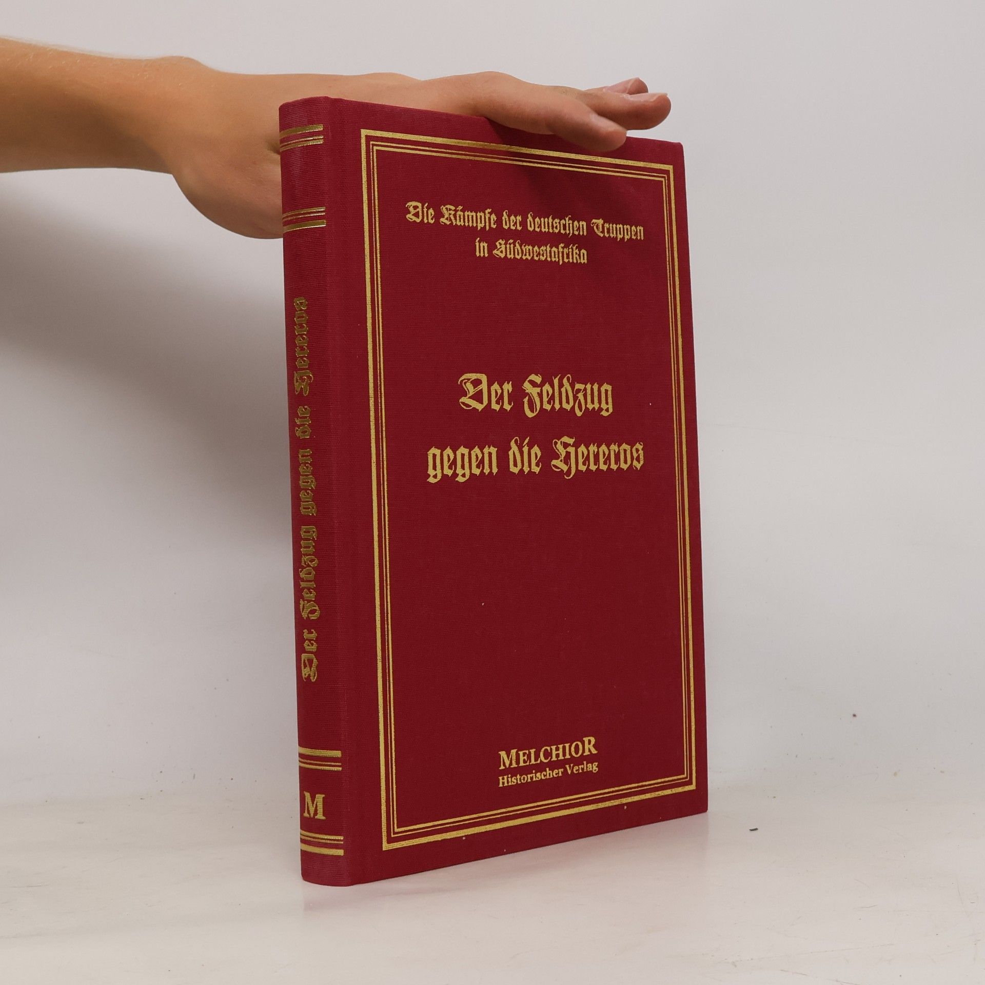 Autorenkollektiv Der Feldzug gegen die Hereros