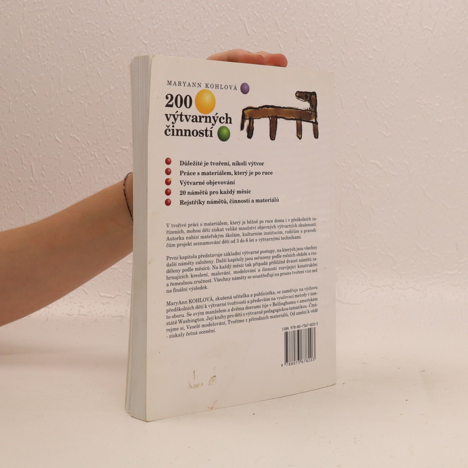 Mary Ann Kohl 200 výtvarných činností : náměty pro tvořivost dětí od 3 let