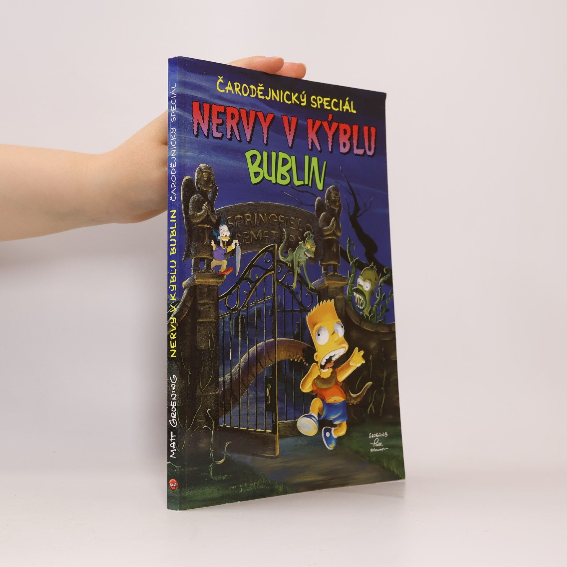 Matt Groening Nervy v kýblu bublin - čarodějnický speciál