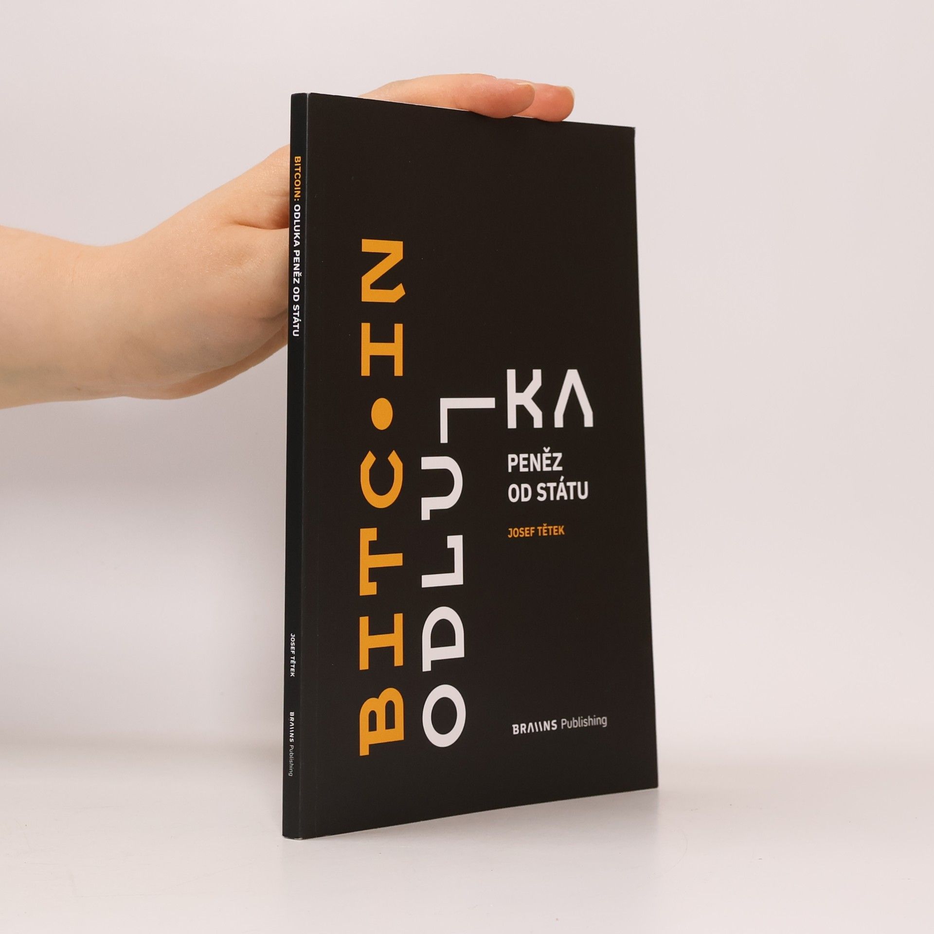 Josef Tětek Bitcoin: Odluka peněz od státu