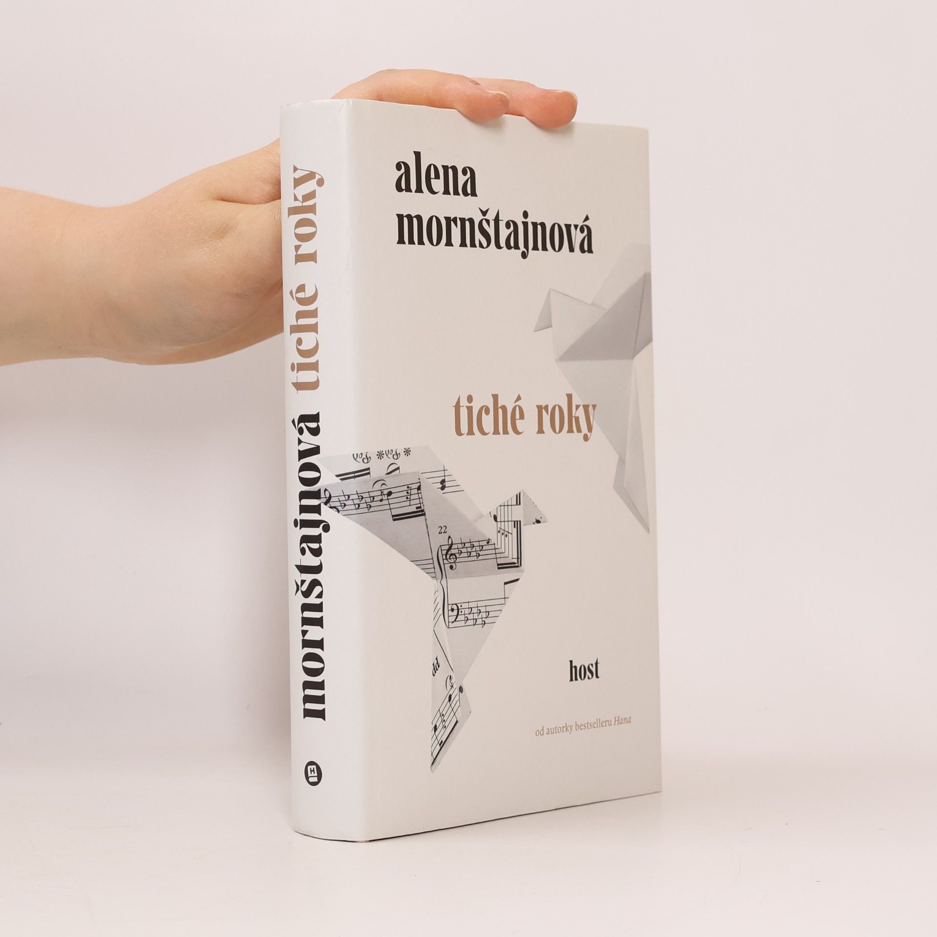 Alena Mornštajnová Tiché roky