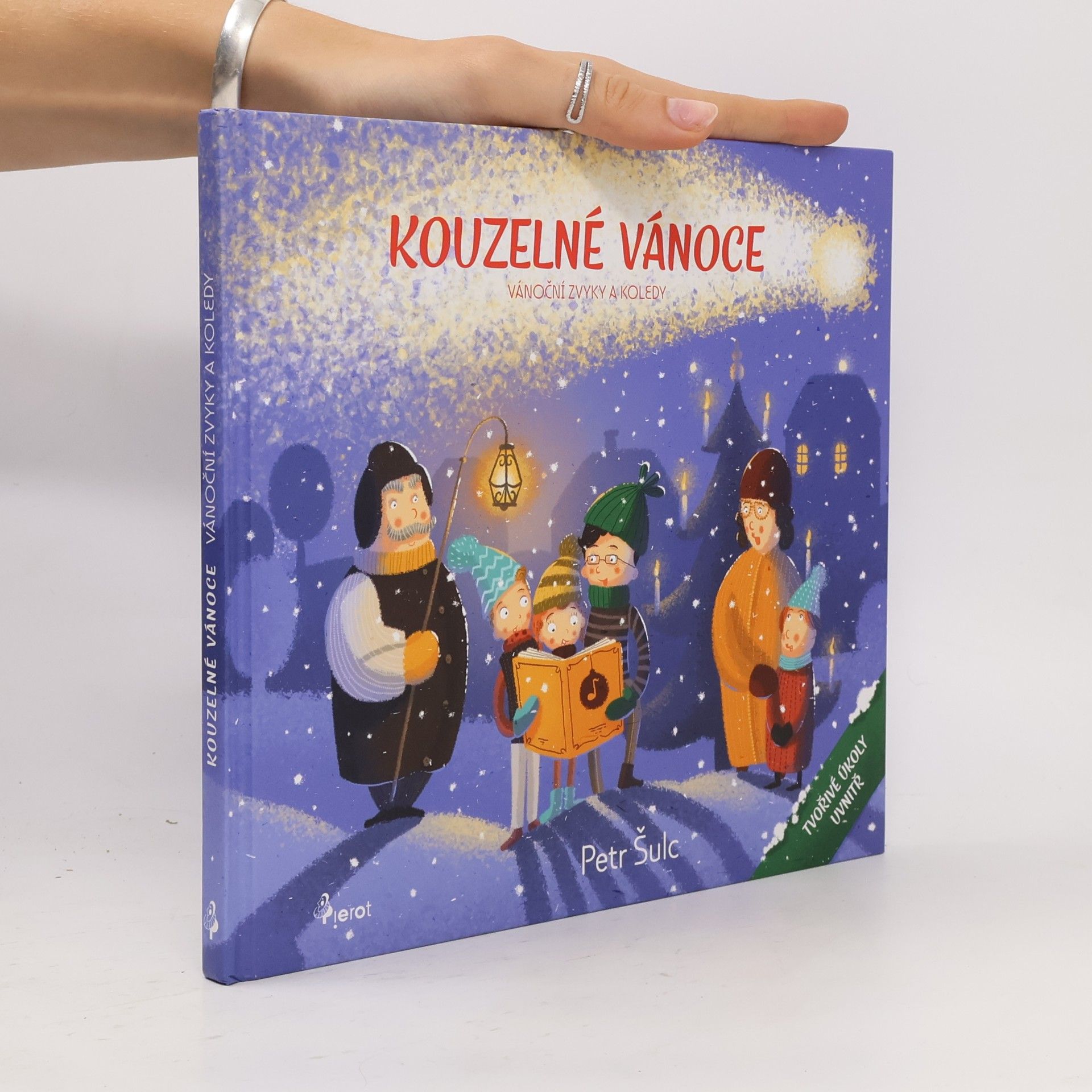 Petr Šulc Kouzelné Vánoce - vánoční zvyky a koledy