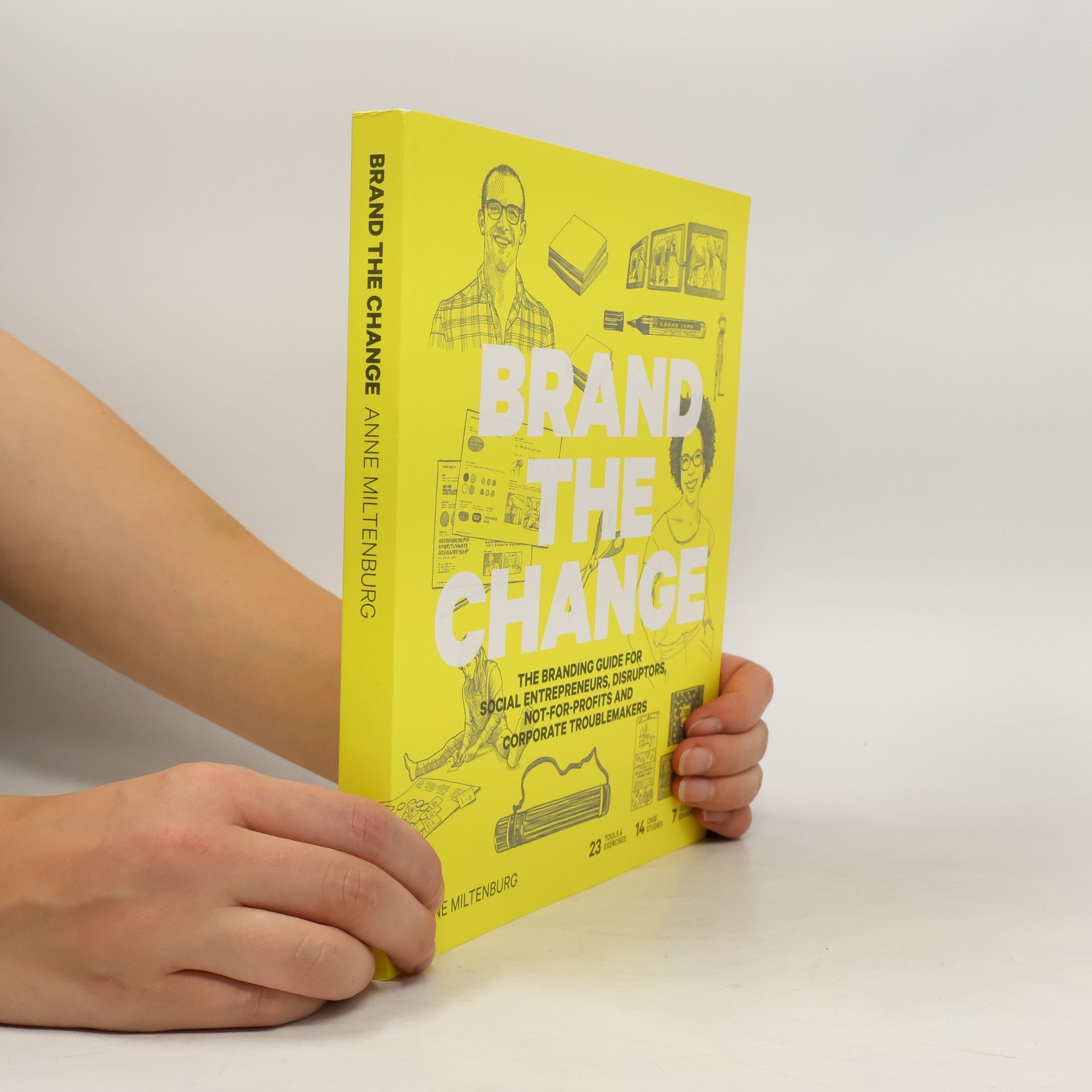 Anne Miltenburg Brand the Change