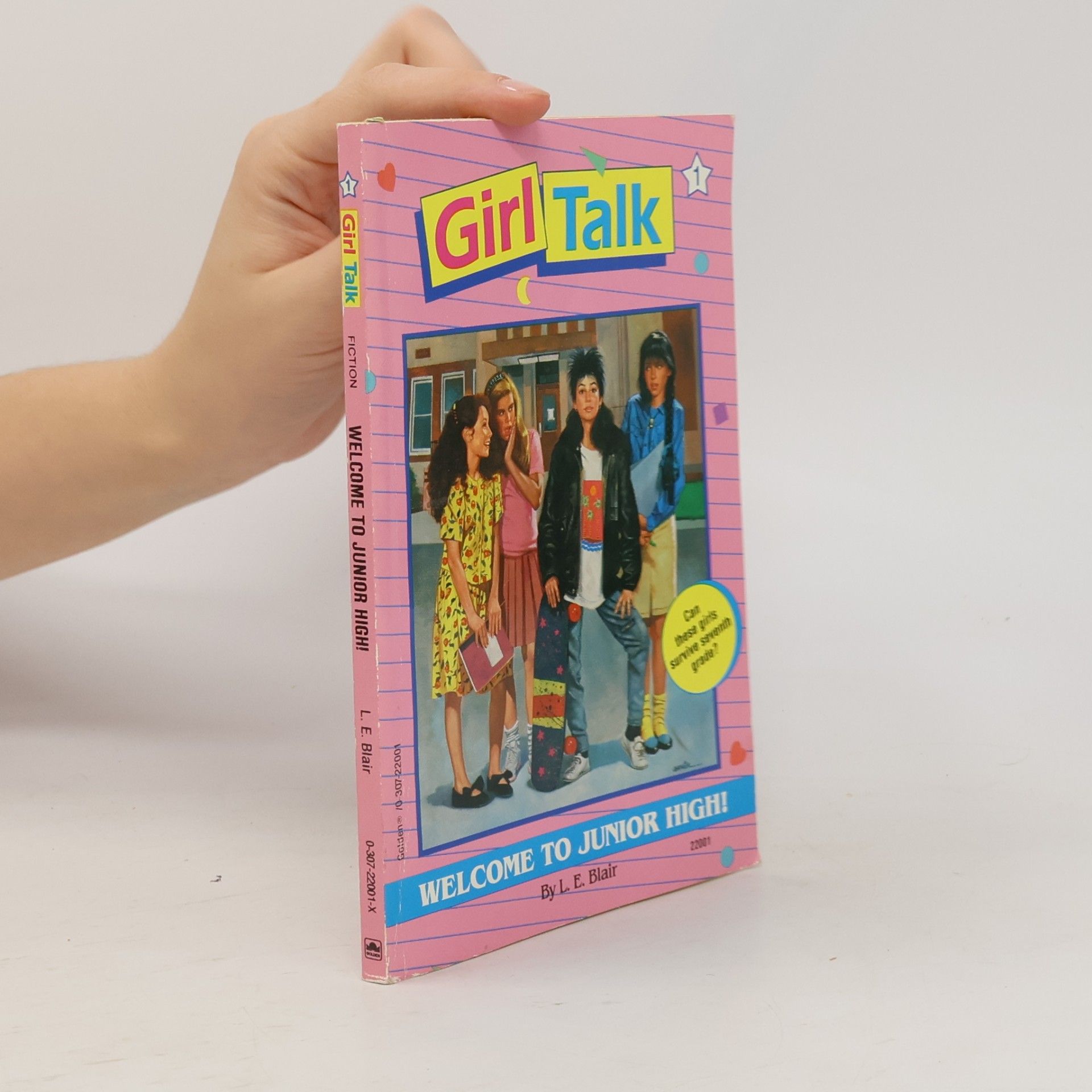 L. E. Blair Girl Talk - 1: Welcome to Junior High!